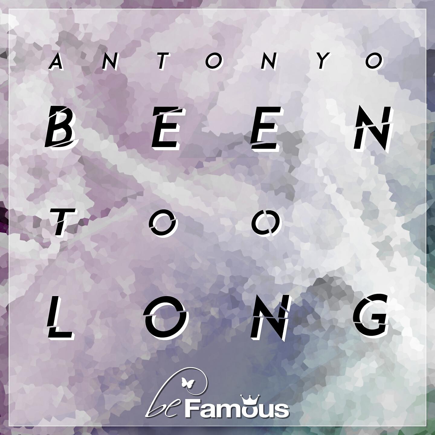 Antonyo - Been Too Long (2K17 Radio Edit)