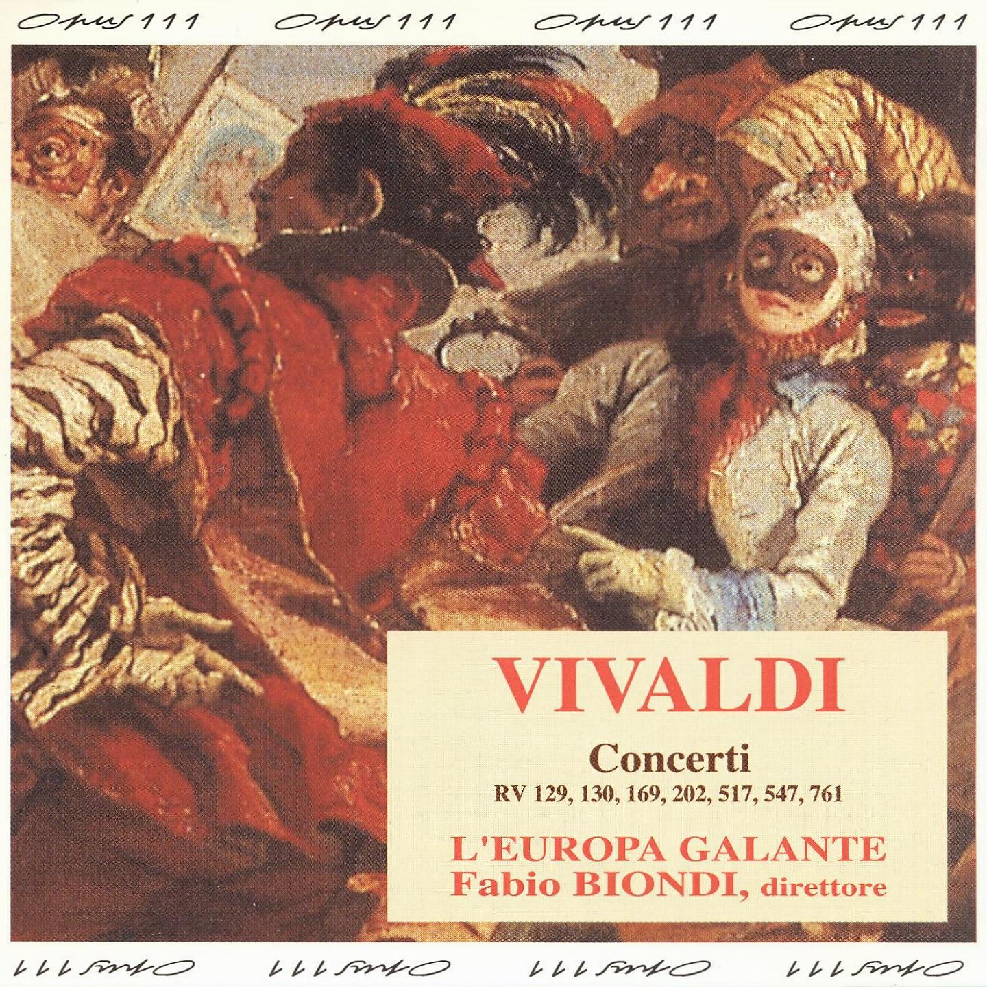 Europa Galante - Concerto per violino e violoncello in B-Flat Major, RV 547: I. Allegro