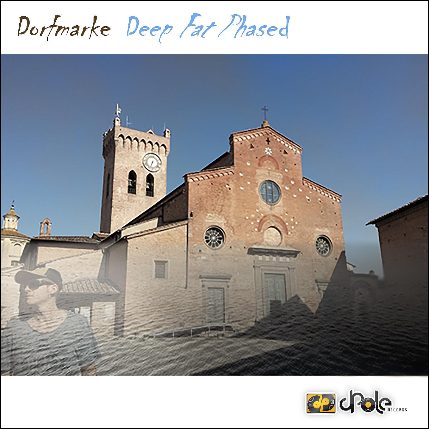Dorfmarke - Deep Fat Phased (Jonny Miller Remix)