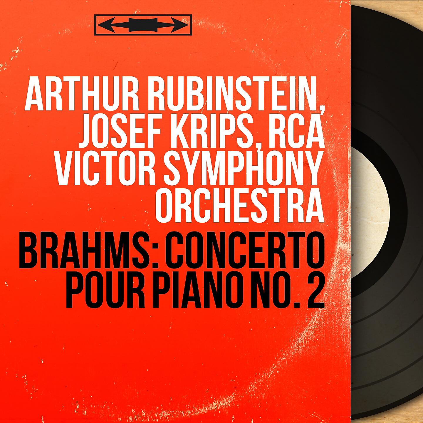 Arthur Rubinstein - Concerto pour piano No. 2 in B-Flat Major, Op. 83: IV. Allegretto grazioso