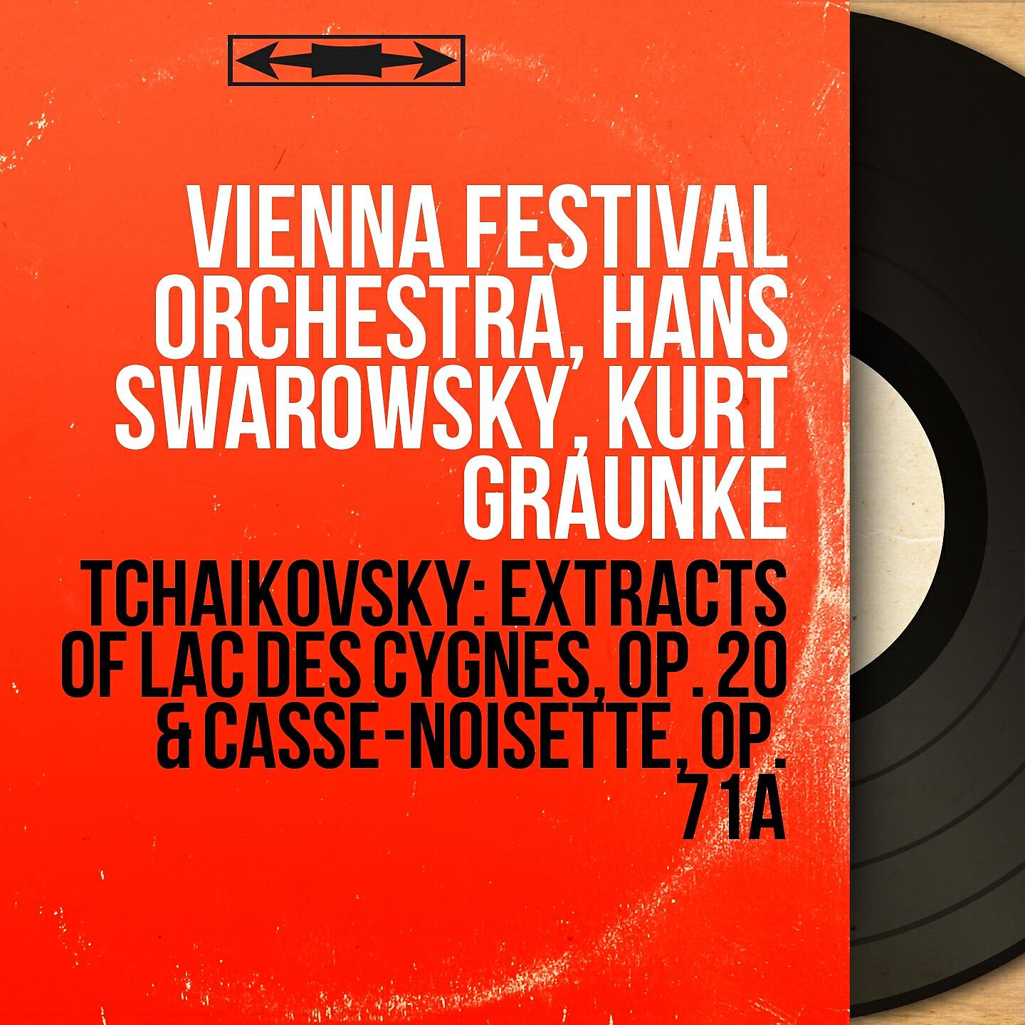 Vienna Festival Orchestra - Casse-noisette, Op. 71a, 