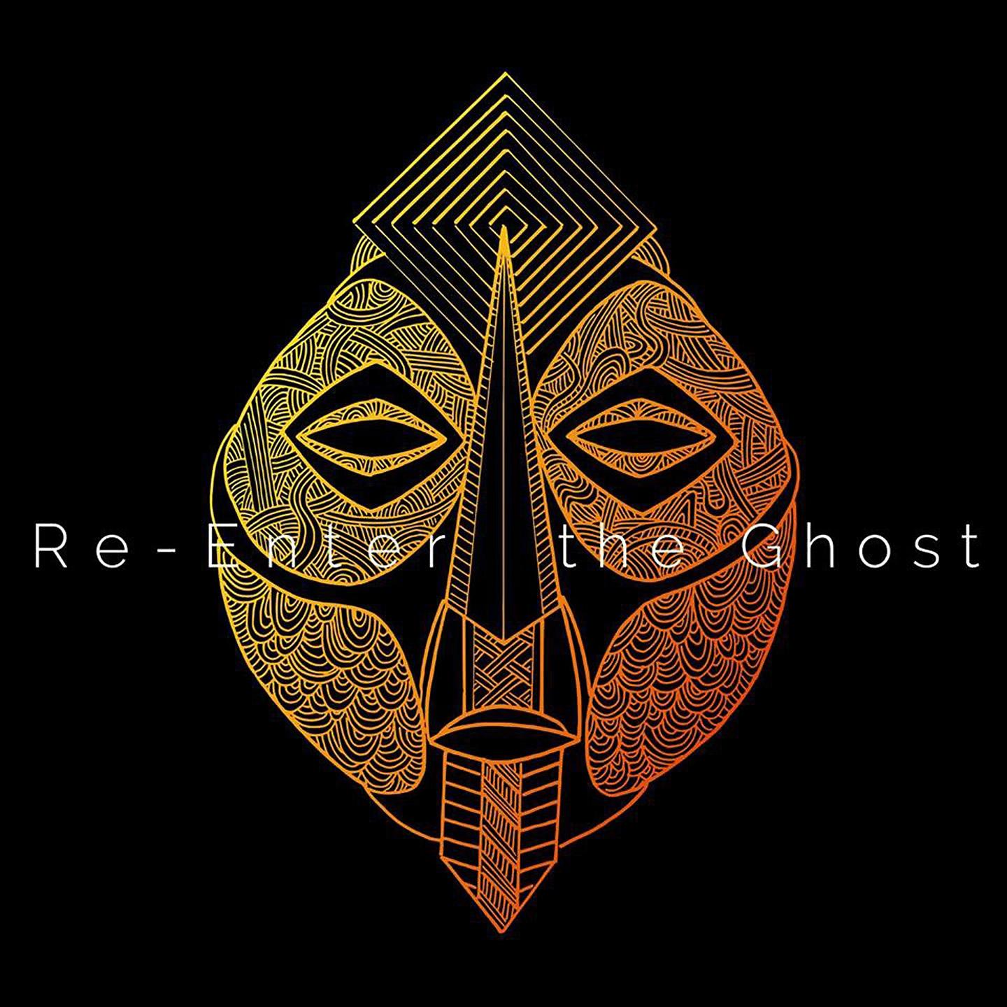Постер альбома Re-Enter the Ghost