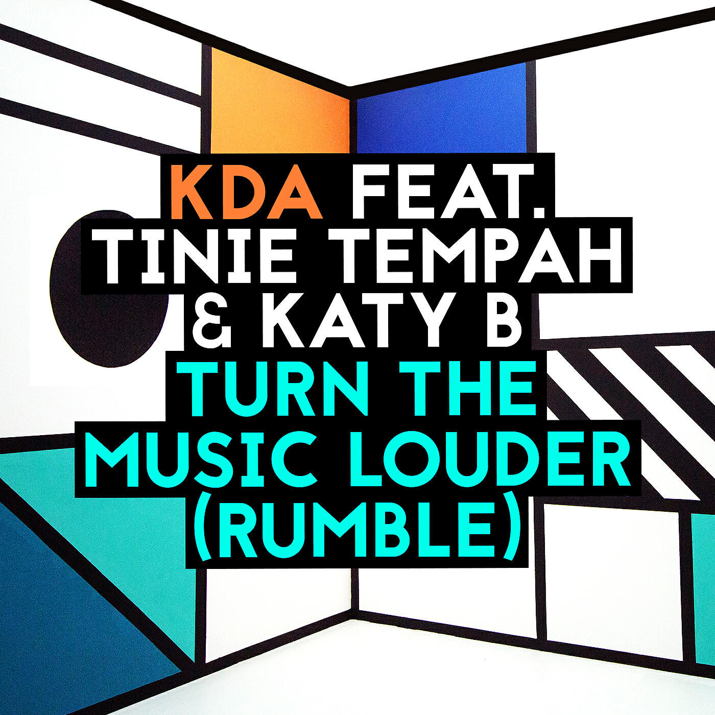 KDA - Turn the Music Louder (Rumble) (Radio Edit)