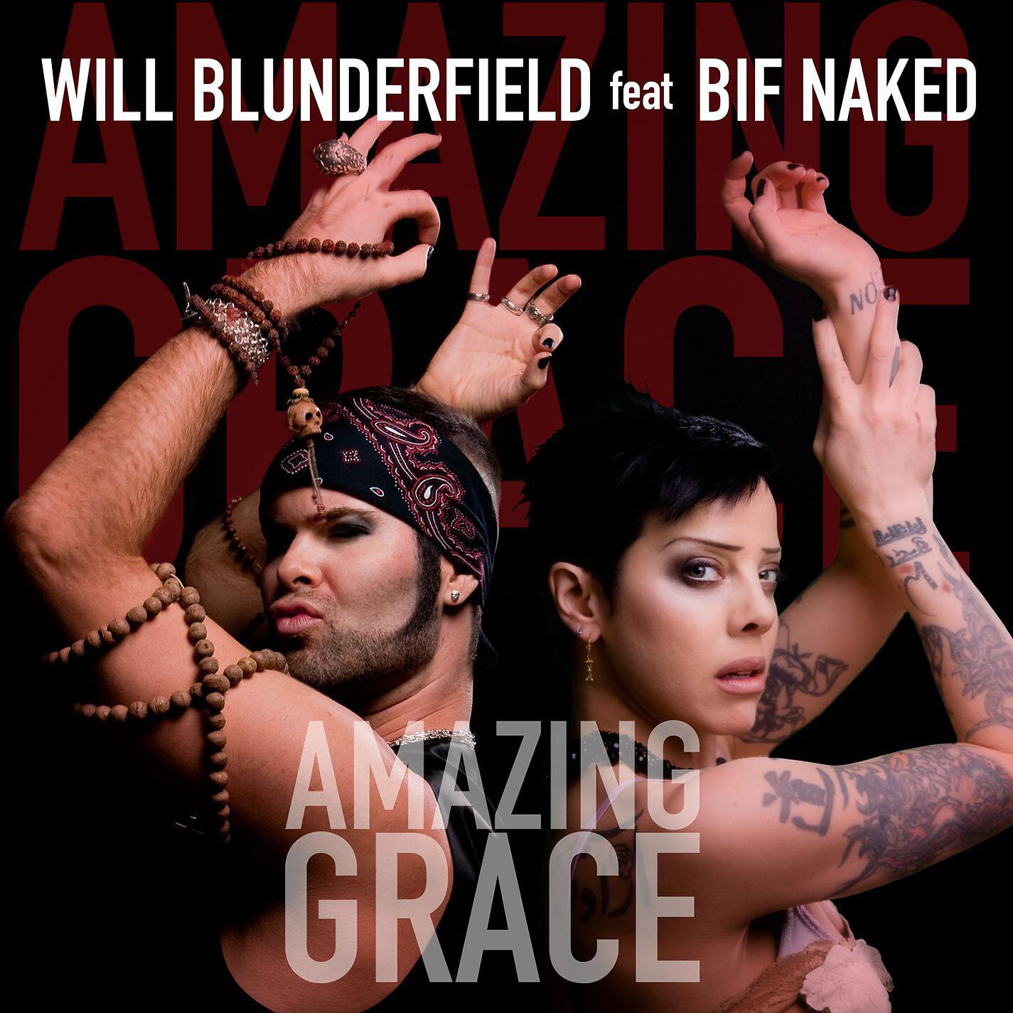 Will Blunderfield - Amazing Grace (feat. Bif Naked) [Pink Ribbon Sanskrit Celebration Mix]