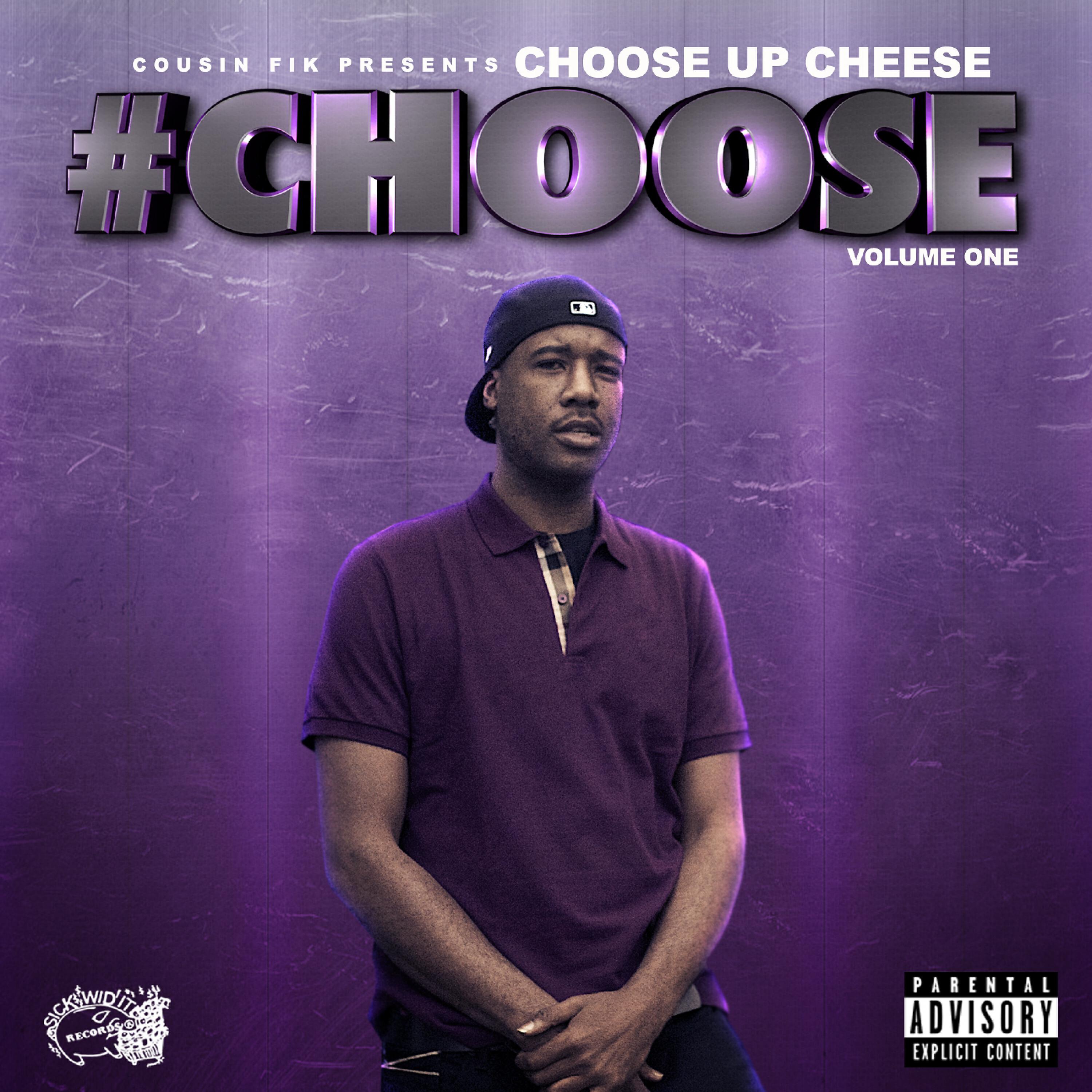 Choose Up Cheese - I Need It (feat. KSmoothYG)