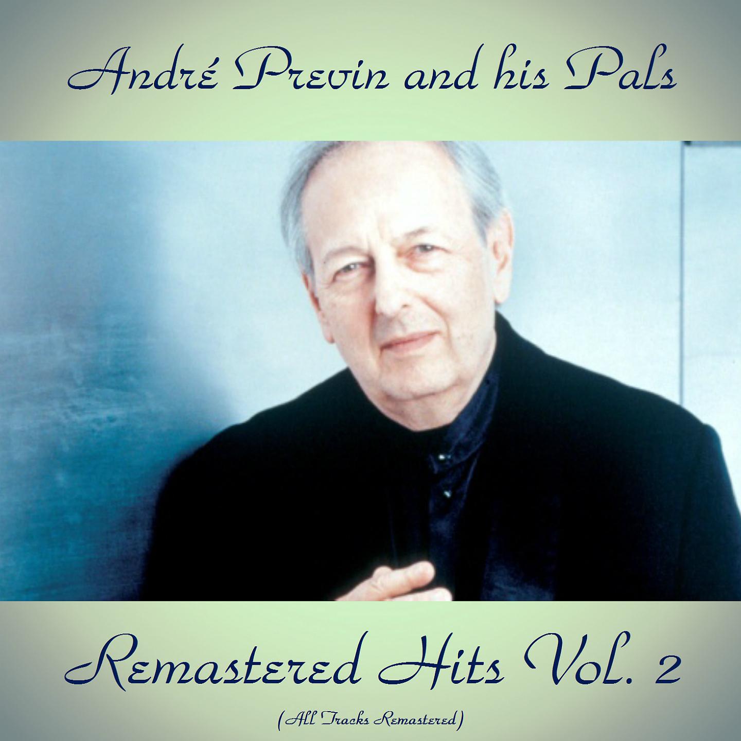 André Previn And His Pals - Aunt Alicia's March (Remastered 2016)