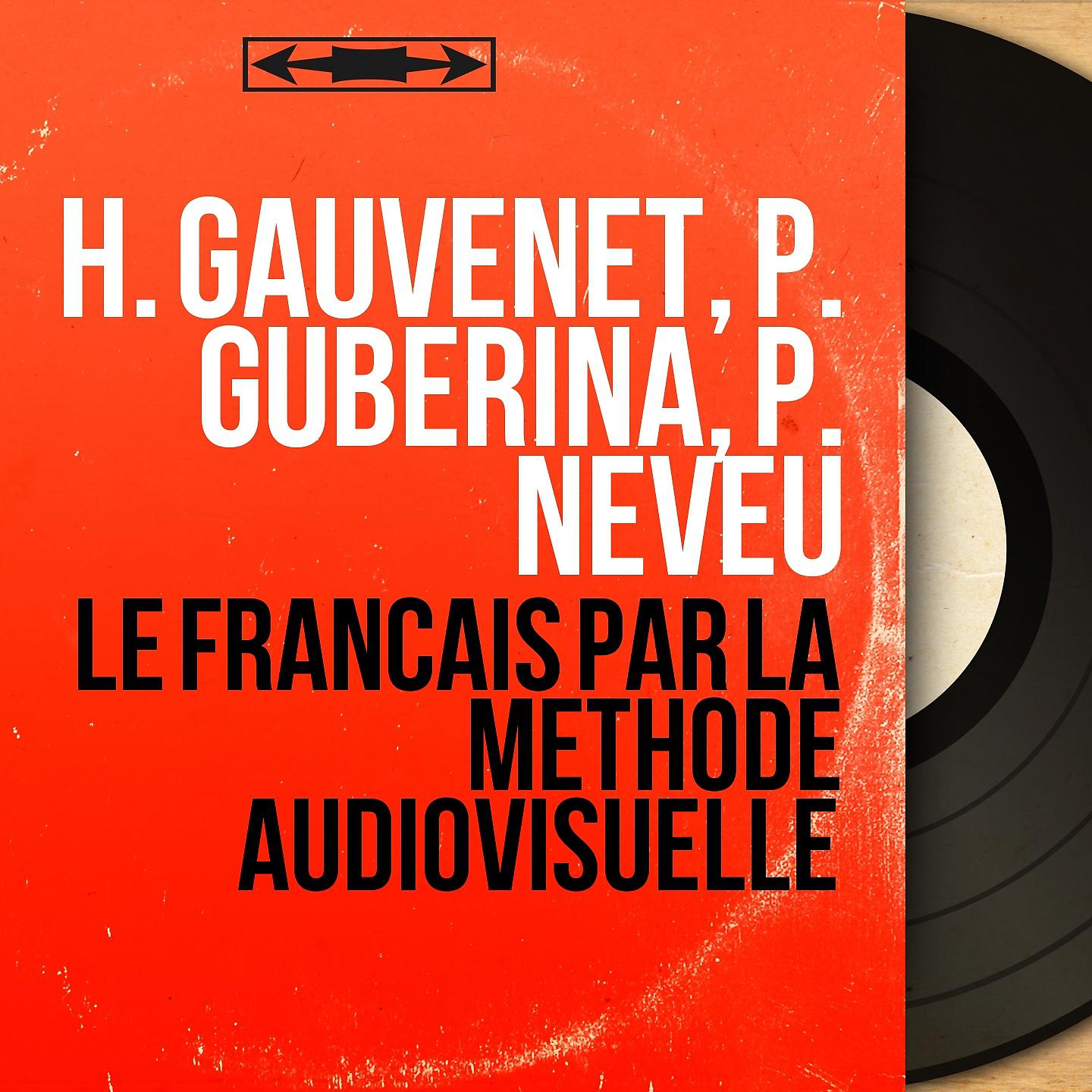Постер альбома Le français par la méthode audiovisuelle