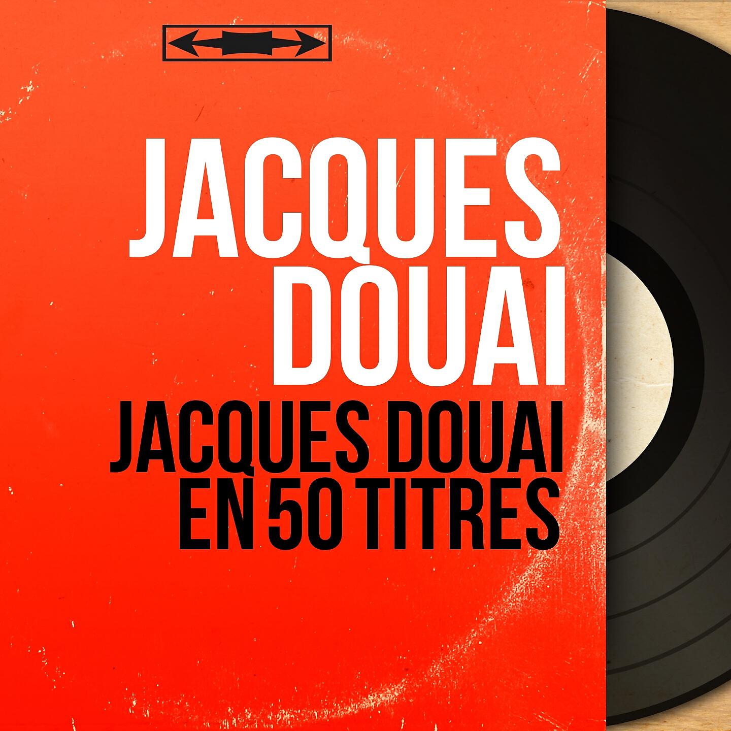 Jacques Douai - Filet crevé