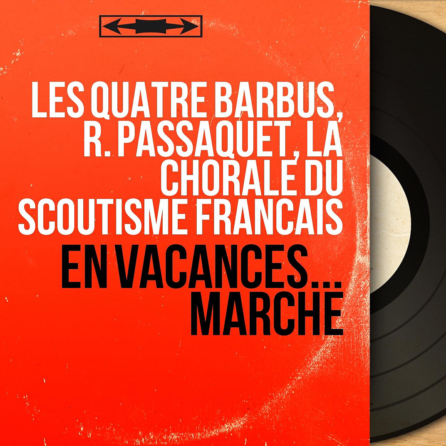 R. Passaquet - La marche des gosses