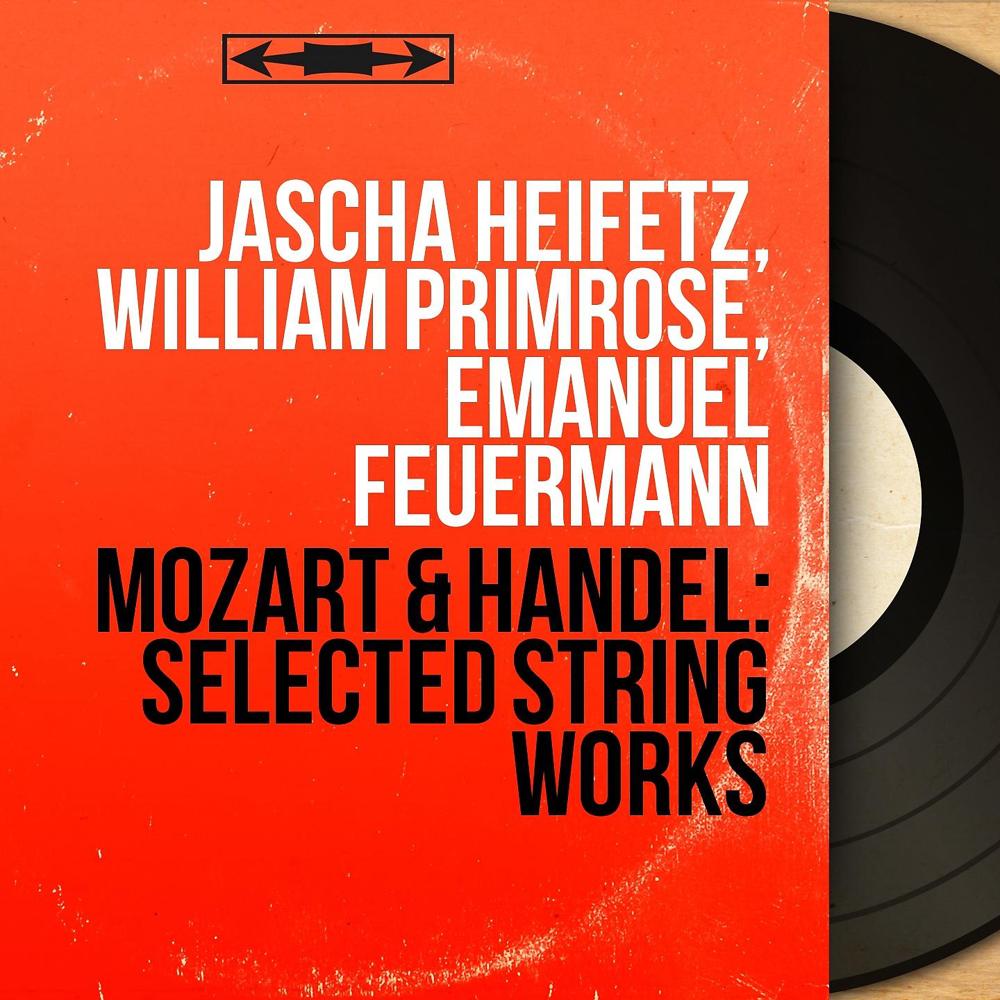 Постер альбома Mozart & Handel: Selected String Works