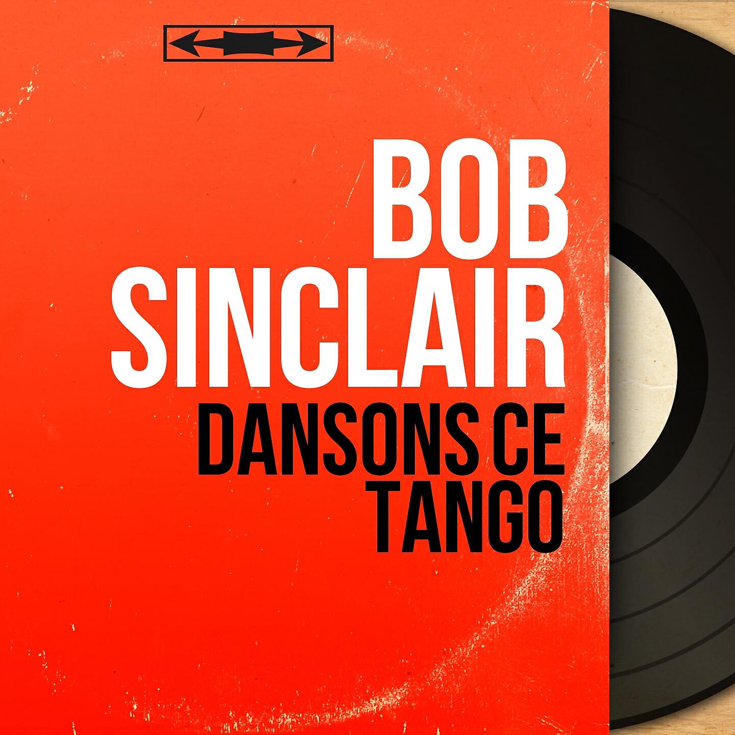 Bob Sinclair - Laisse-moi croire