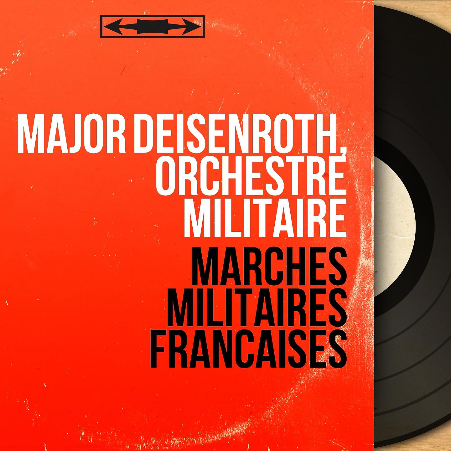 Постер альбома Marches militaires françaises