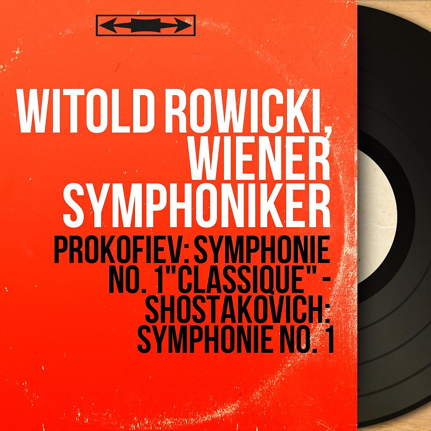 Witold Rowicki - Symphonie No. 1 in D Major, Op. 25 