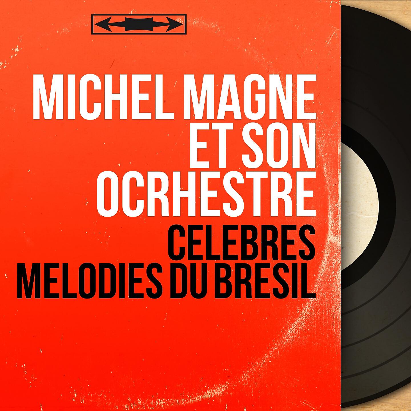 Michel Magne et son ocrhestre - A Muito Tempo