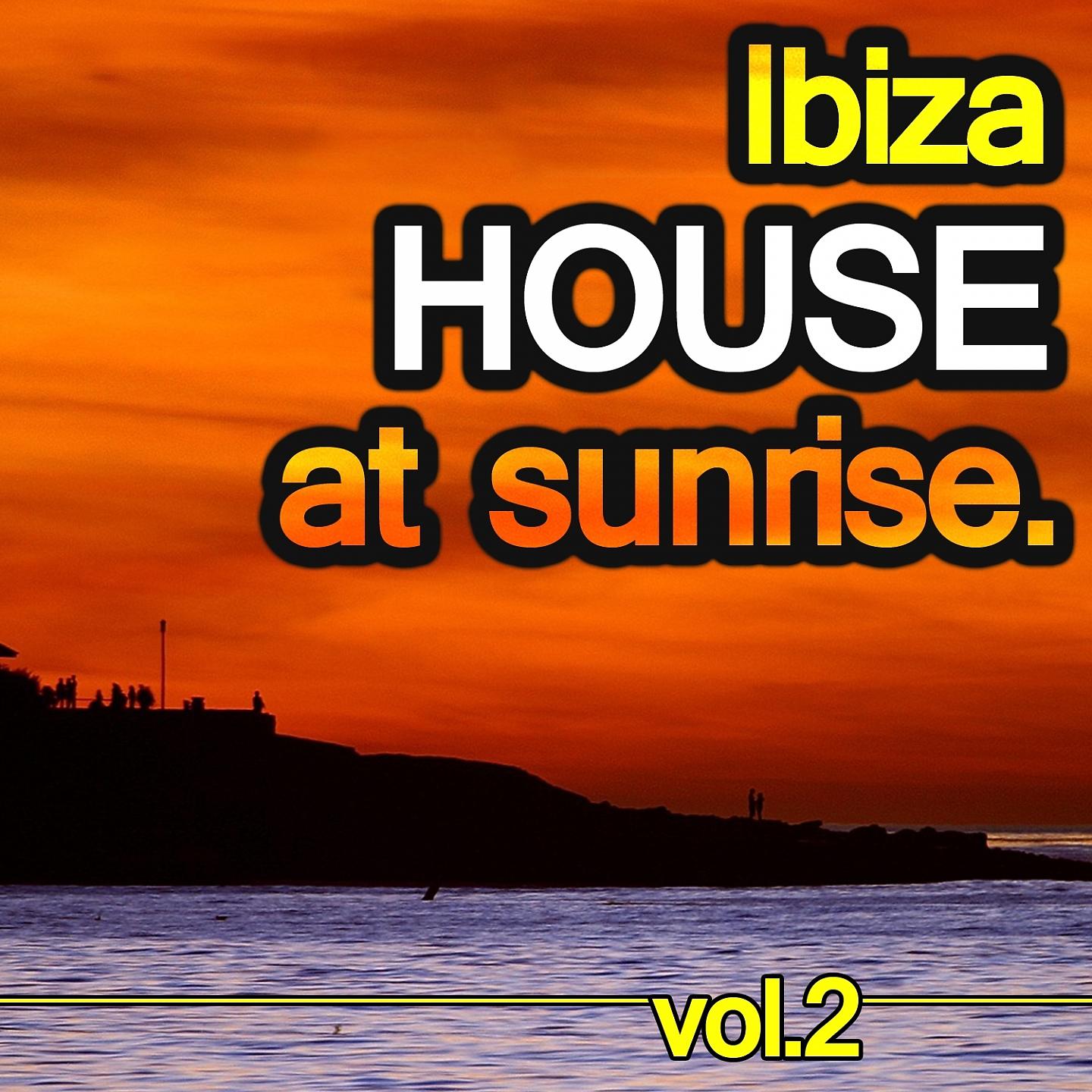 Постер альбома Ibiza House at Sunrise Vol.2