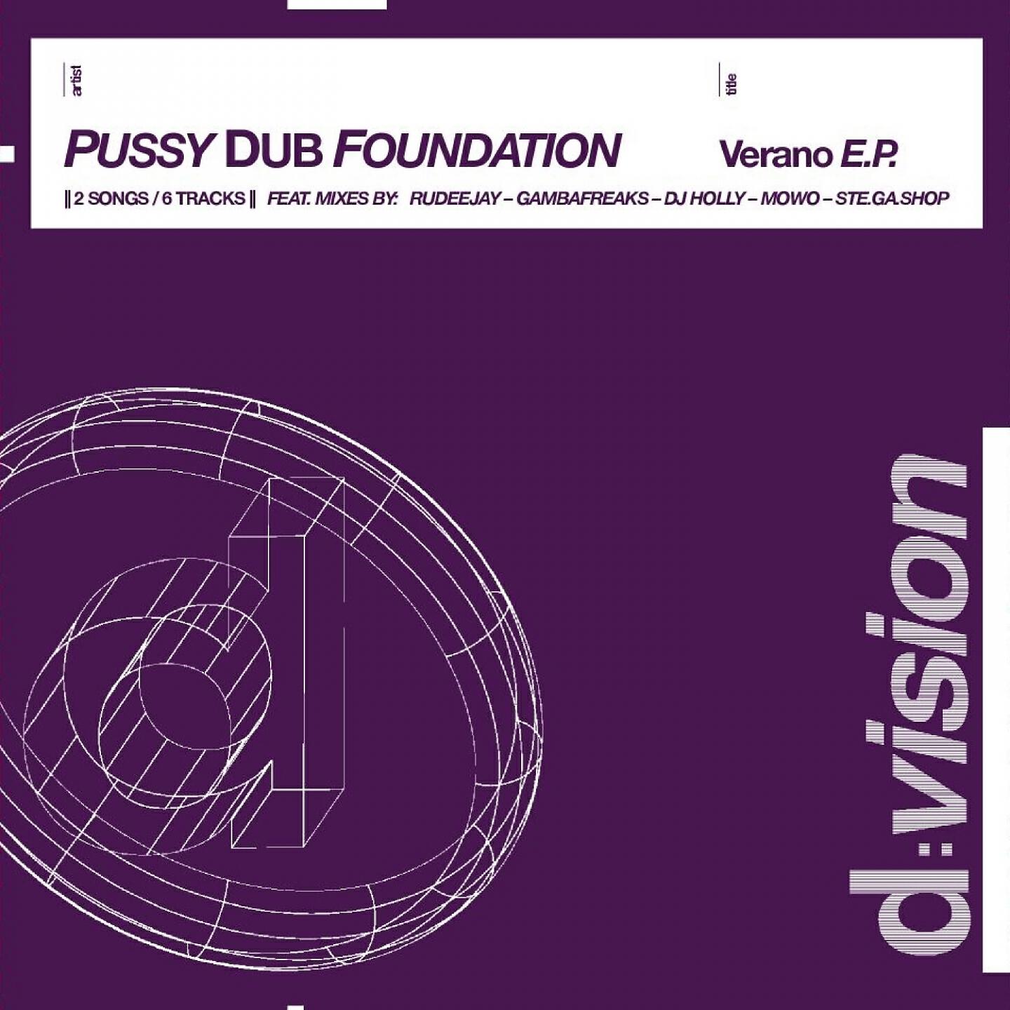 Pussy Dub Foundation - Verano (Ste.Ga.Shop Tribe Mix)