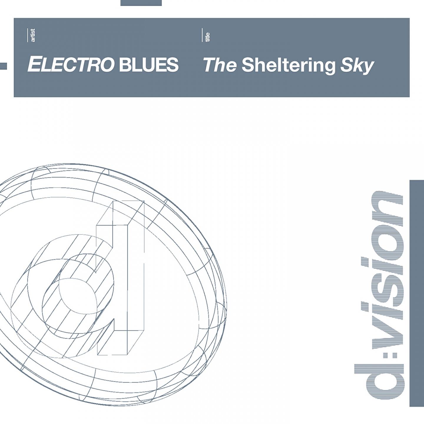 Electro Blues - The Sheltering Sky (Antony Reale Vs Electro Blues Radio Edit)