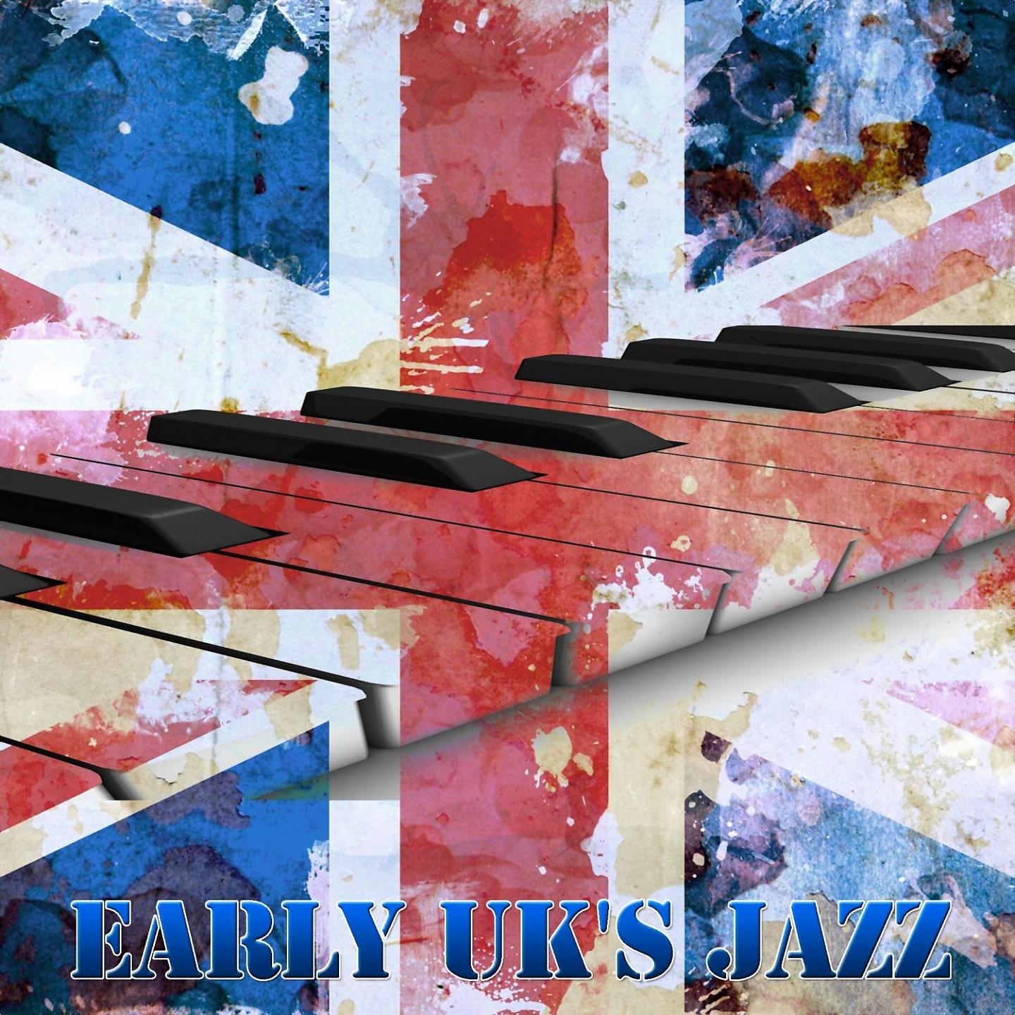 Постер альбома Early Uk's Jazz
