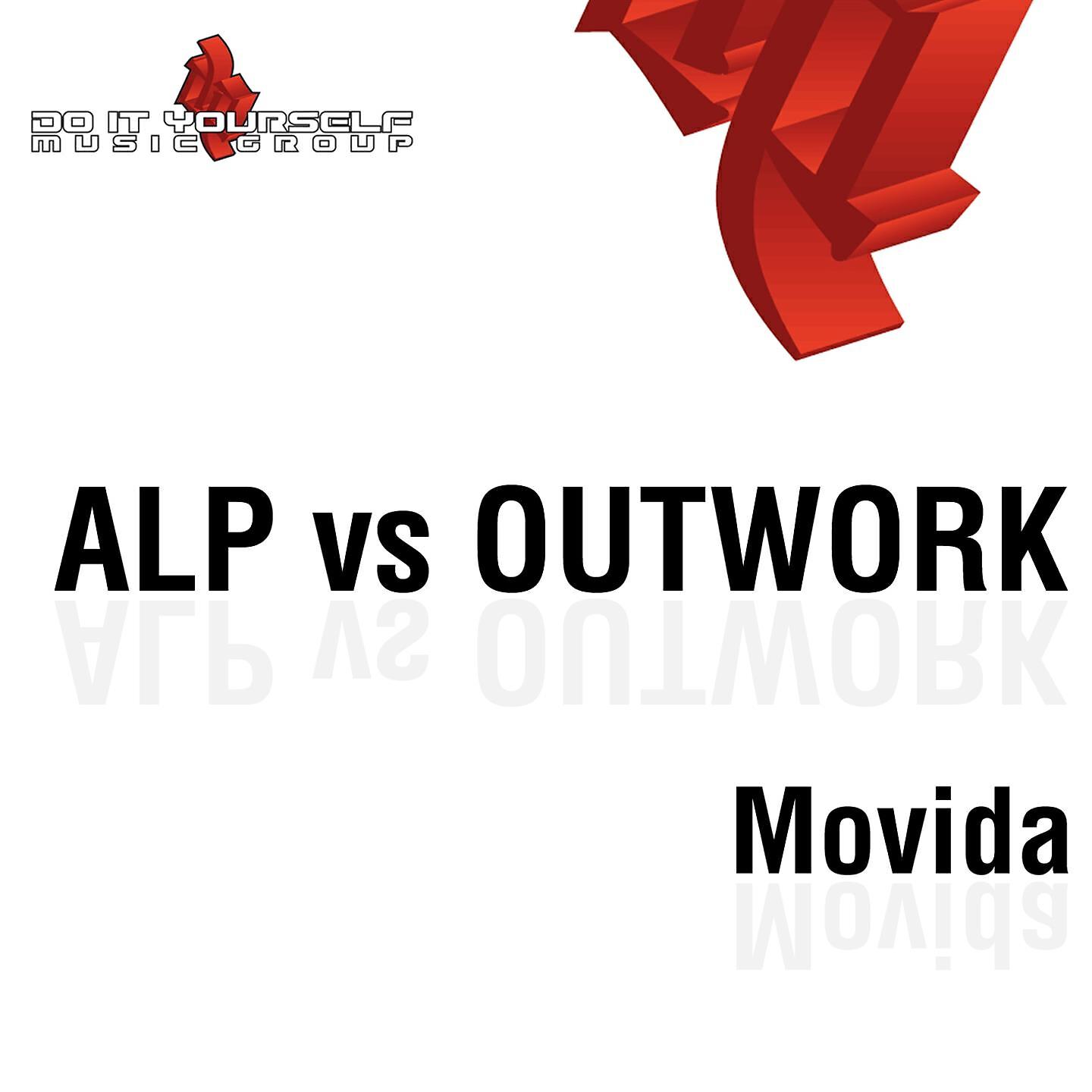 ALP - Movida (Radio Easy) (Alp Vs Outwork)