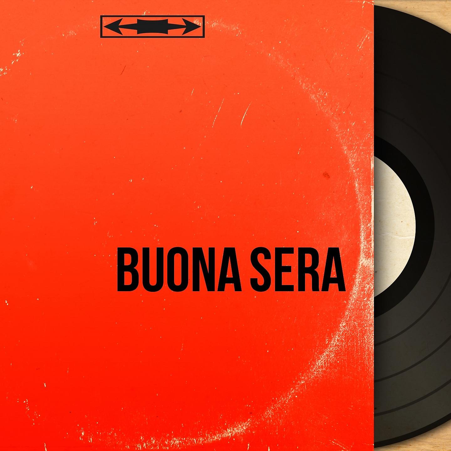 Постер альбома Buona Sera