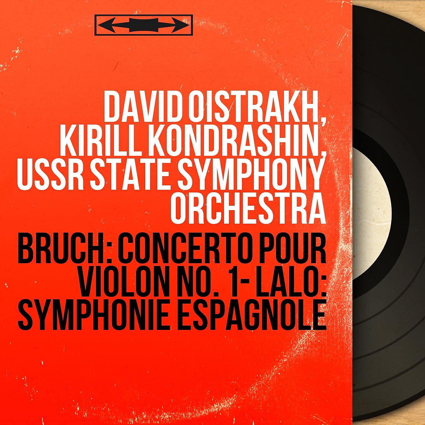David Oistrakh - Violin Concerto No. 1 in G Minor, Op. 26: III. Finale. Allegro energico
