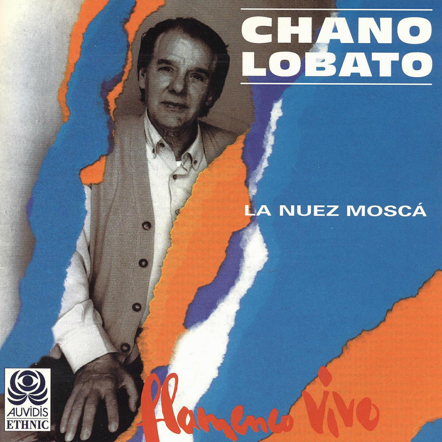 Chano Lobato - Que la Tienes Tomaita (Tientos / Tangos)