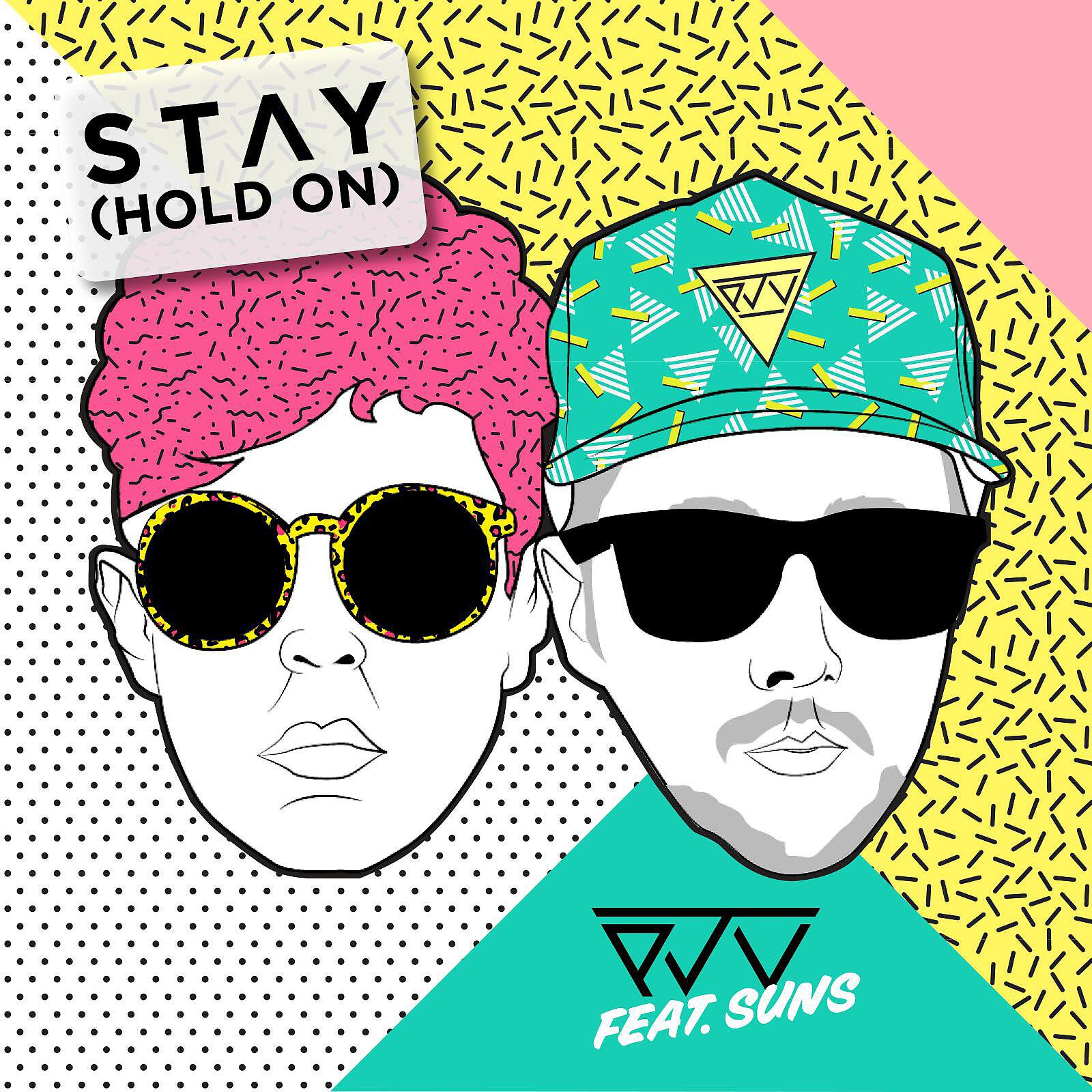 PJU - Stay (Hold On) [feat. SUNS]