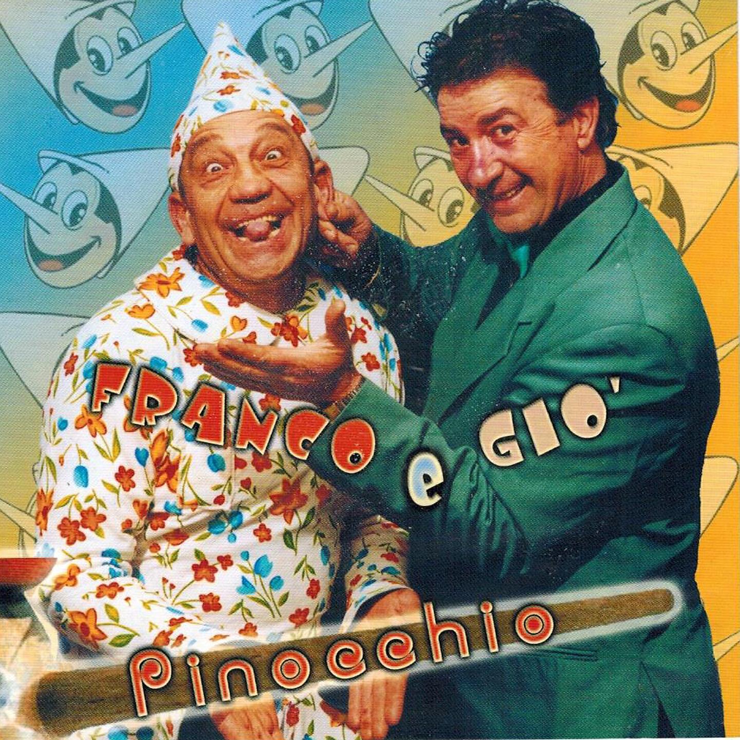 Franco e Giò - Pinocchio 'o burattino