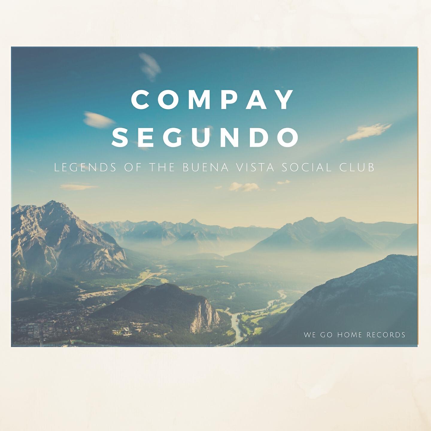 COMPAY SEGUNDO - El Gallo E'Jando