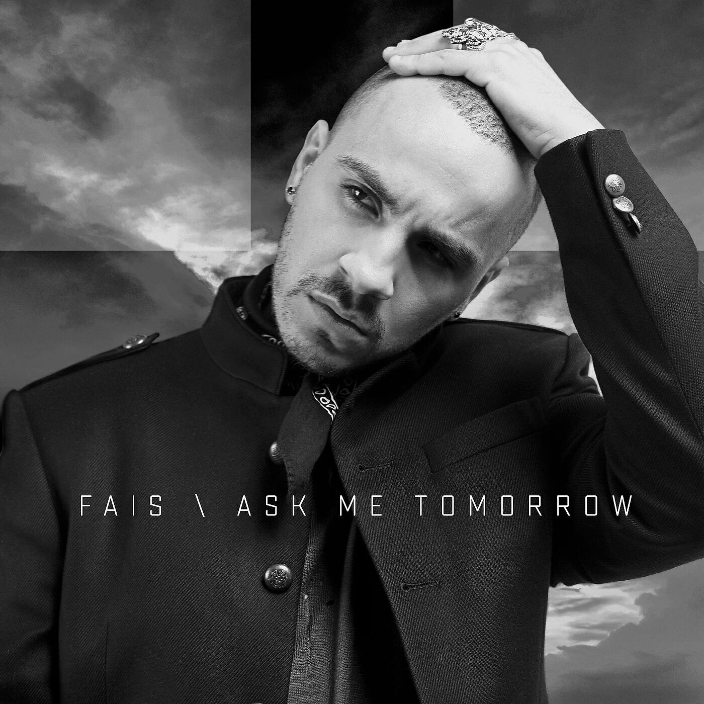 FAIS - Ask Me Tomorrow