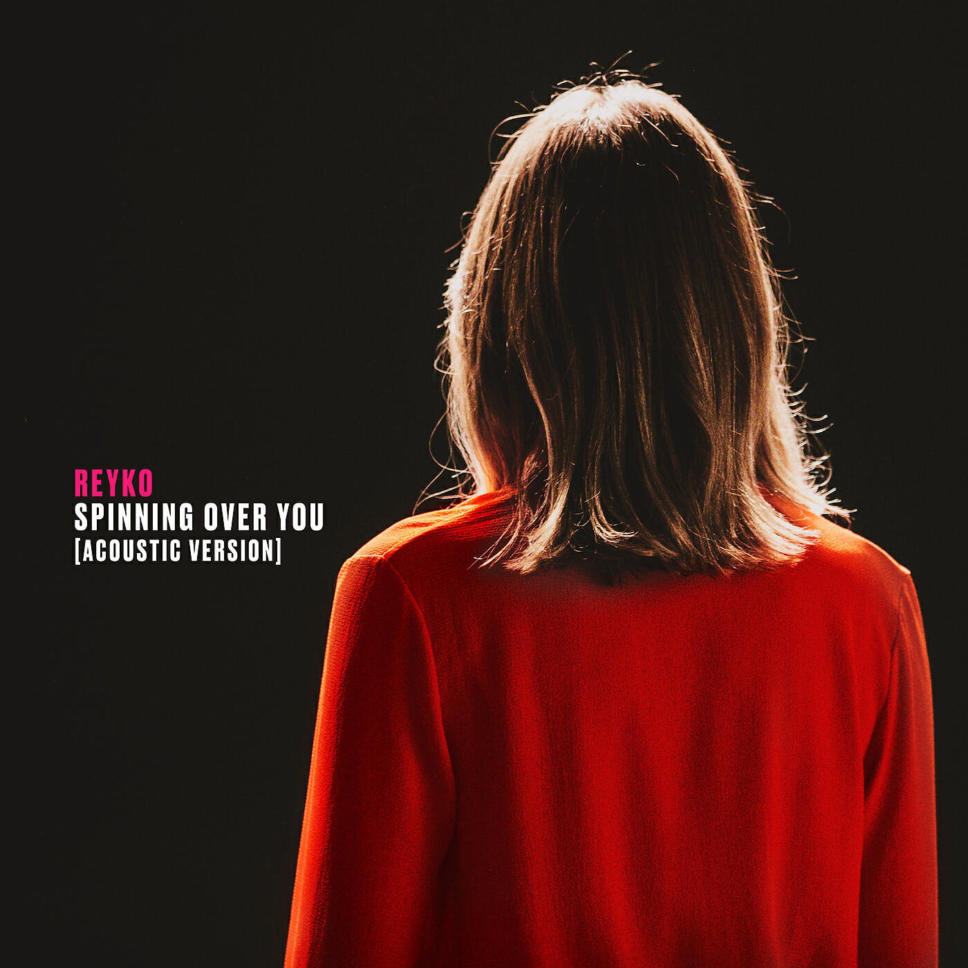 REYKO - Spinning Over You (Acoustic Version)