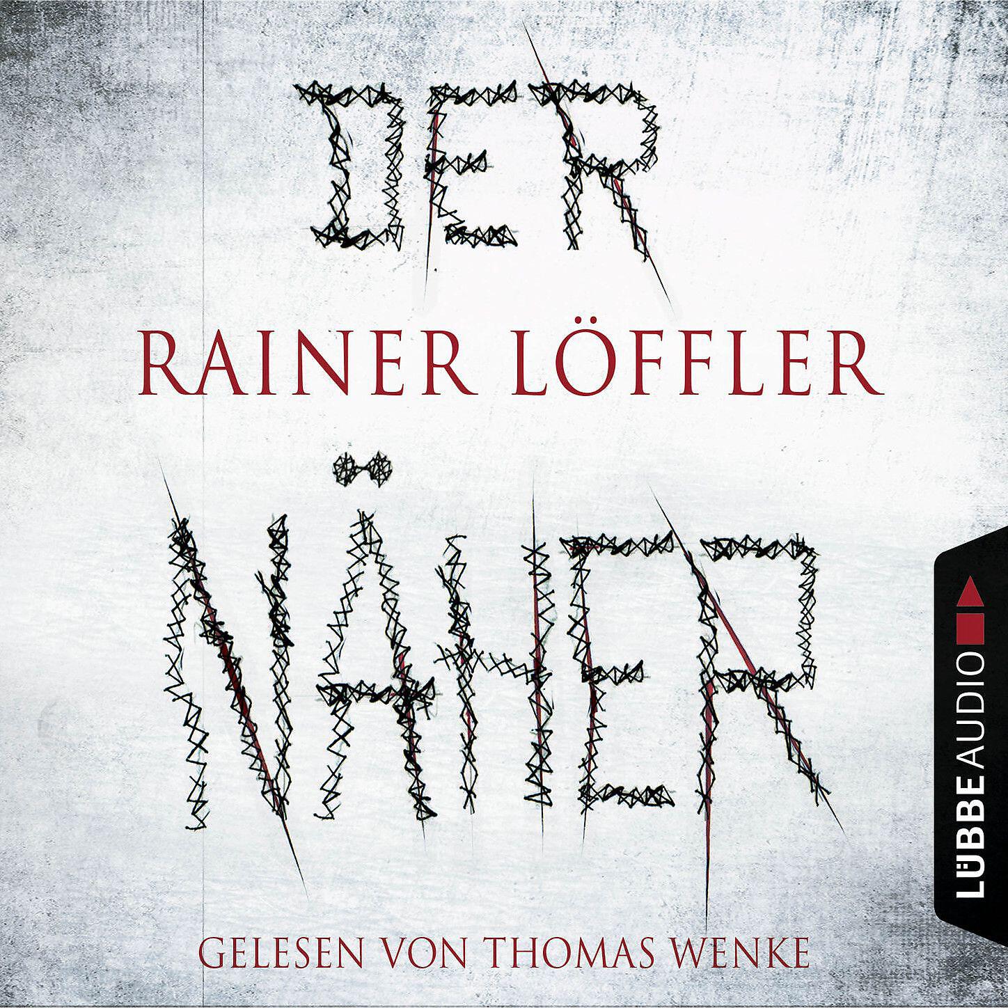 Rainer Löffler - Der Näher - Martin Abel 3, Kapitel 2