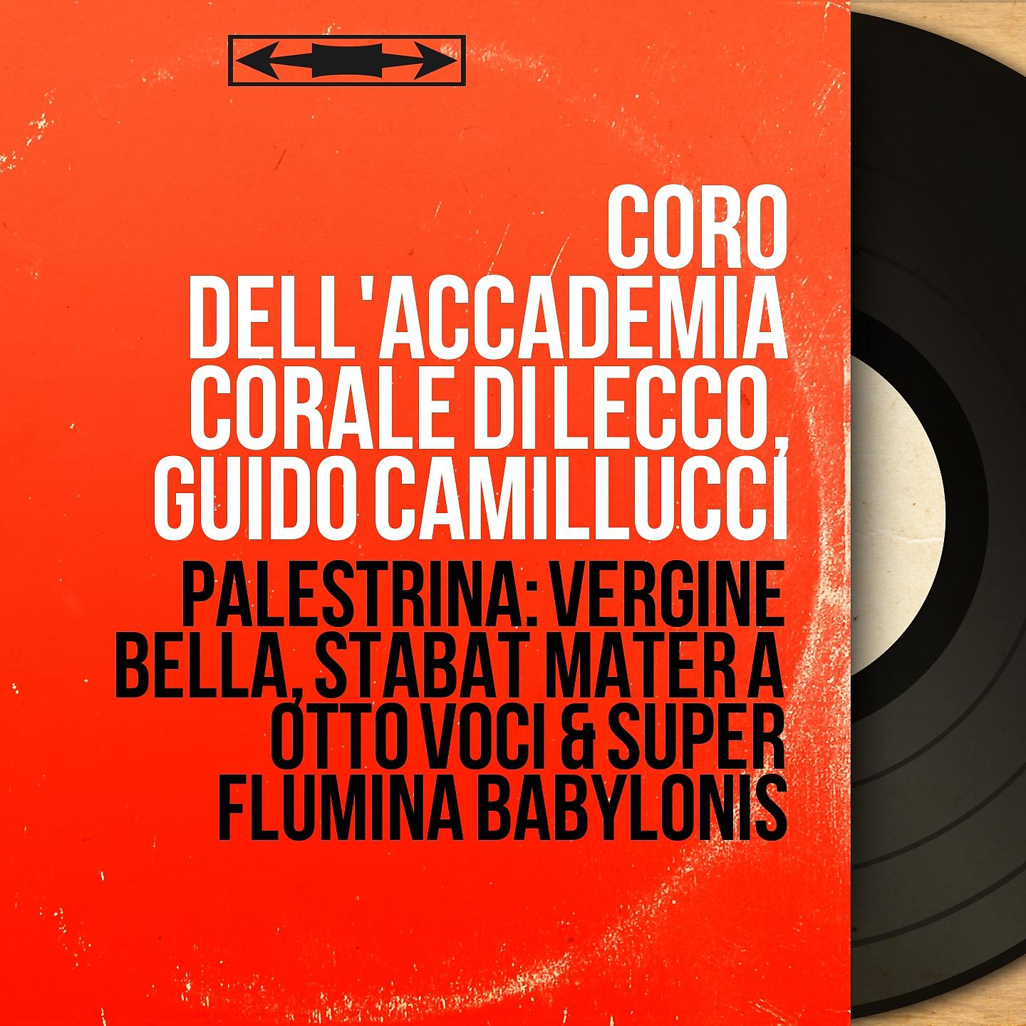 Постер альбома Palestrina: Vergine bella, Stabat Mater a otto voci & Super flumina babylonis