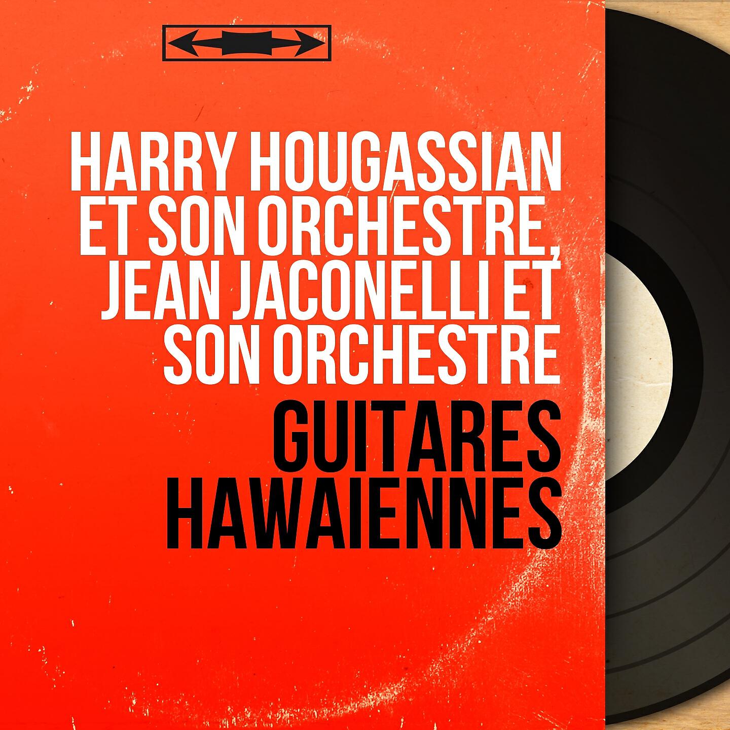Harry Hougassian et son orchestre - Dan, dan, soy