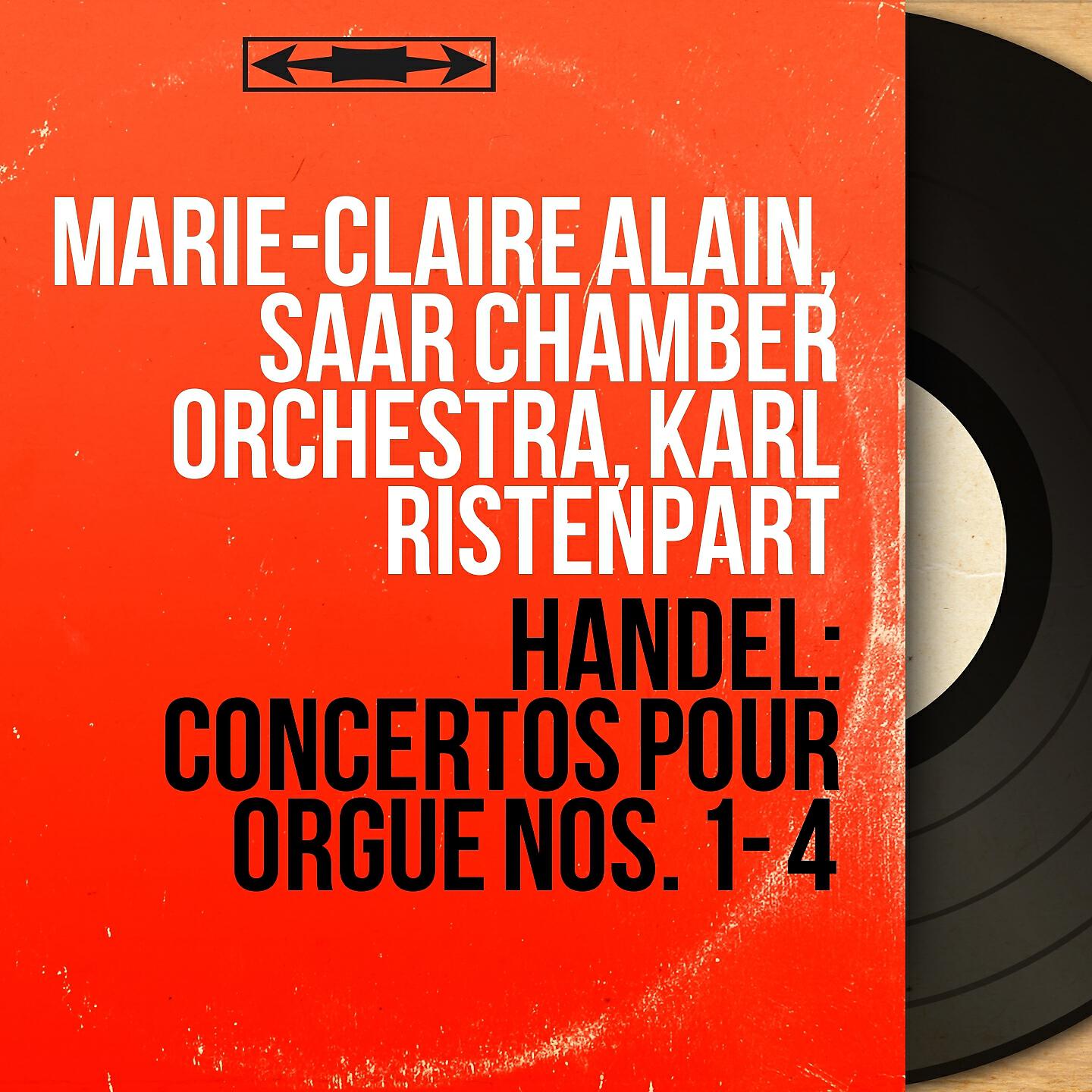 Marie-Claire Alain - Concerto pour orgue No. 3 in G Minor, Op. 4 No. 3, HWV 291: I. Adagio