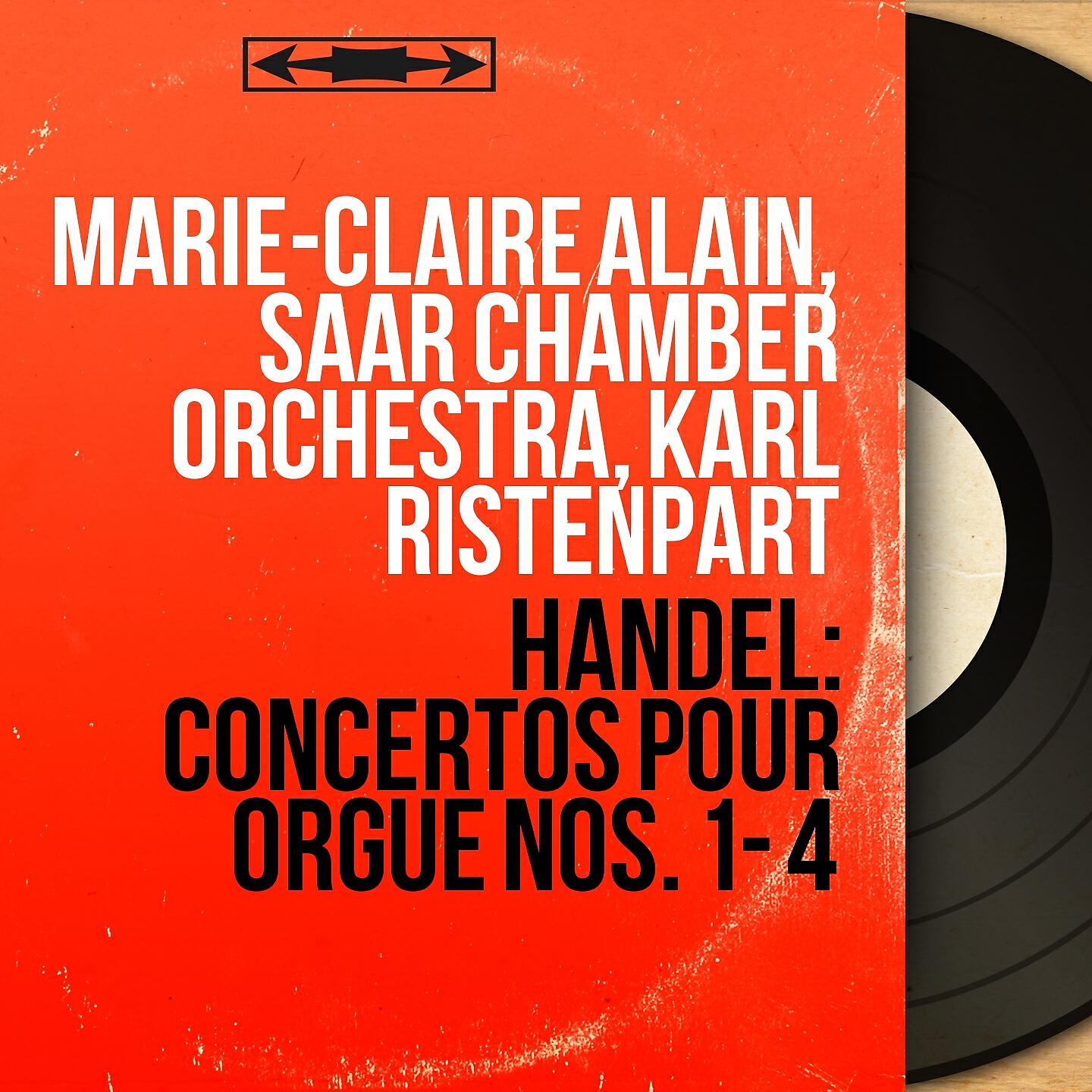 Marie-Claire Alain - Concerto pour orgue No. 2 in B-Flat Major, Op. 4 No. 2, HWV 290: II. Allegro