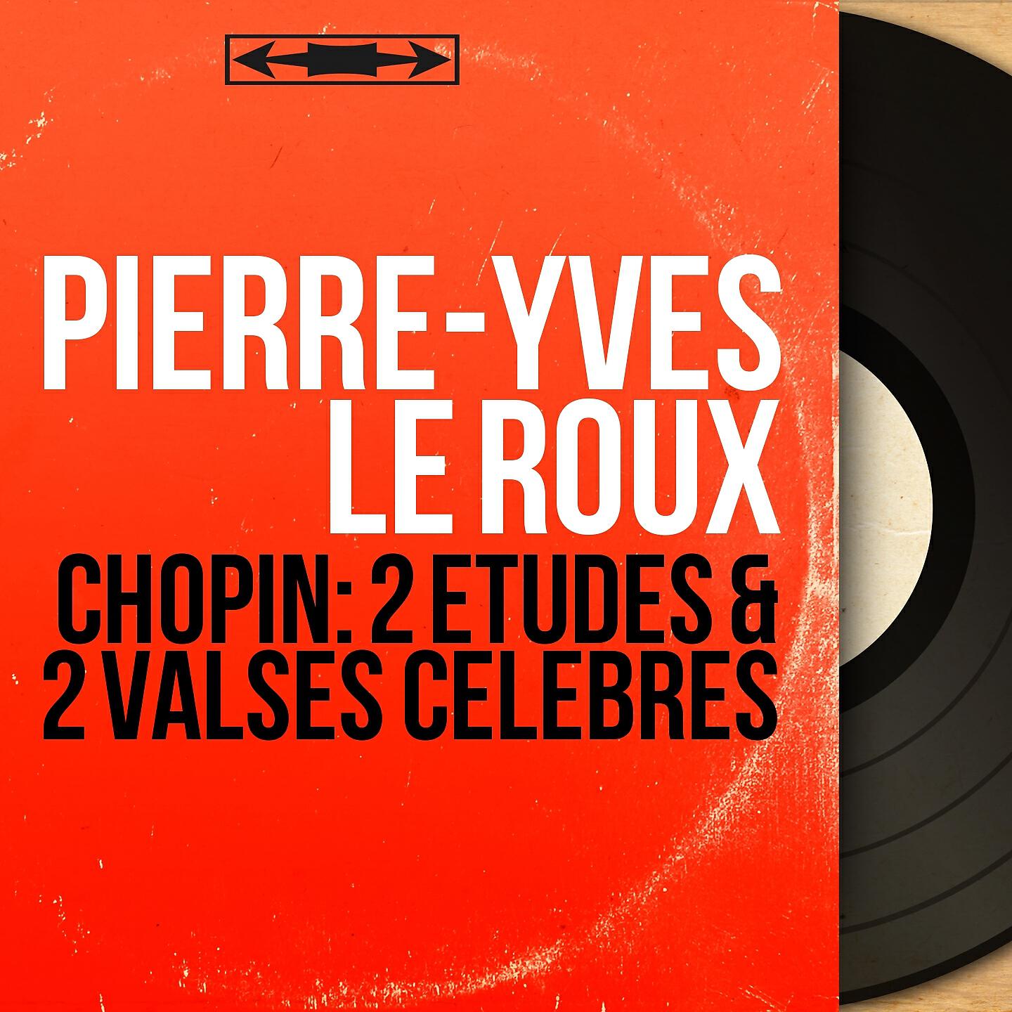 Pierre-Yves Le Roux - Valses, Op. 64: No. 1 in D-Flat Major 