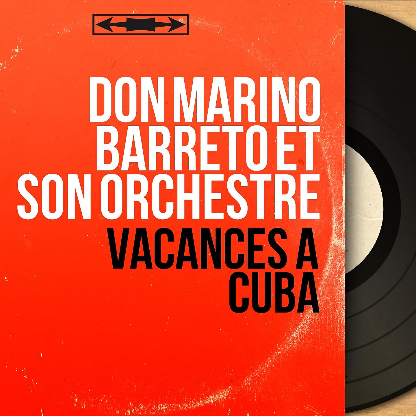 Don Marino Barreto et son orchestre - José Belen Santana