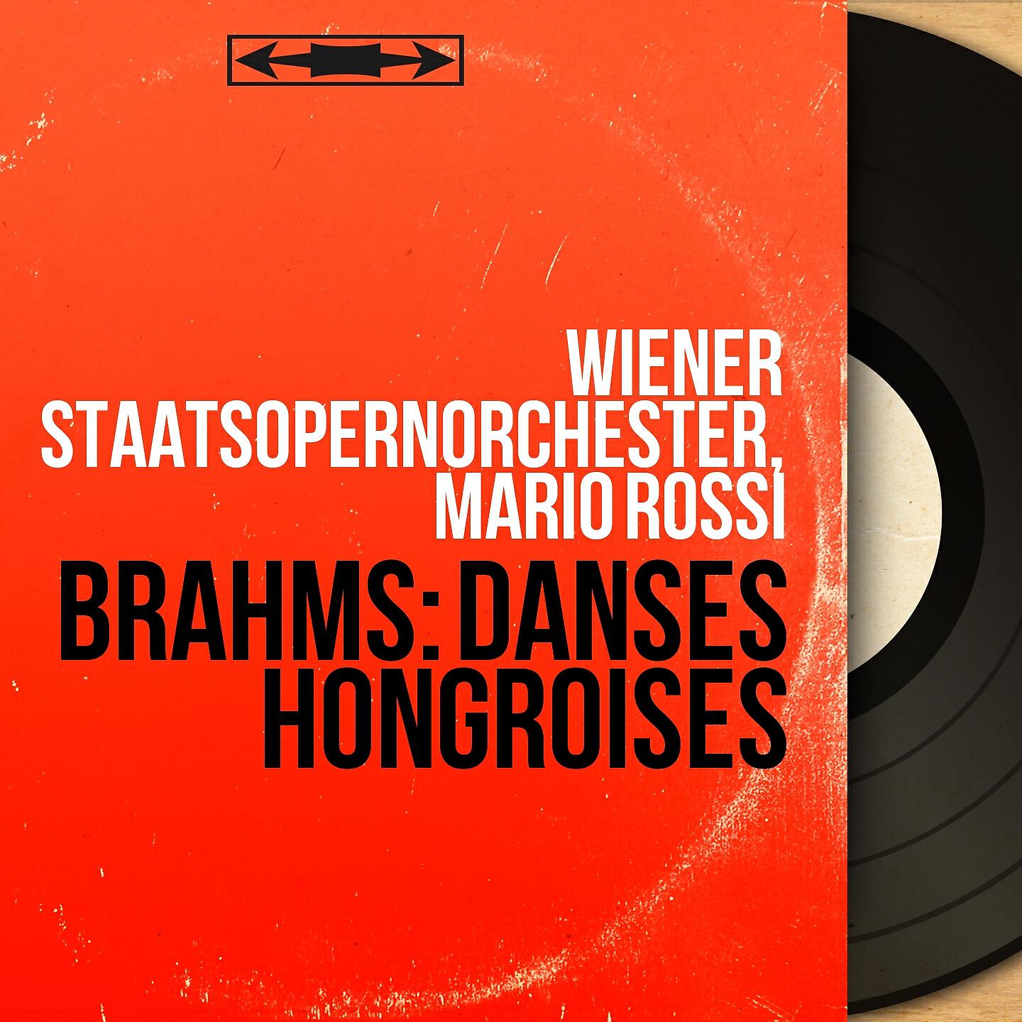 Wiener Staatsopernorchester - 21 Danses hongroises, WoO 1: No. 9 in E Minor, Allegro non troppo