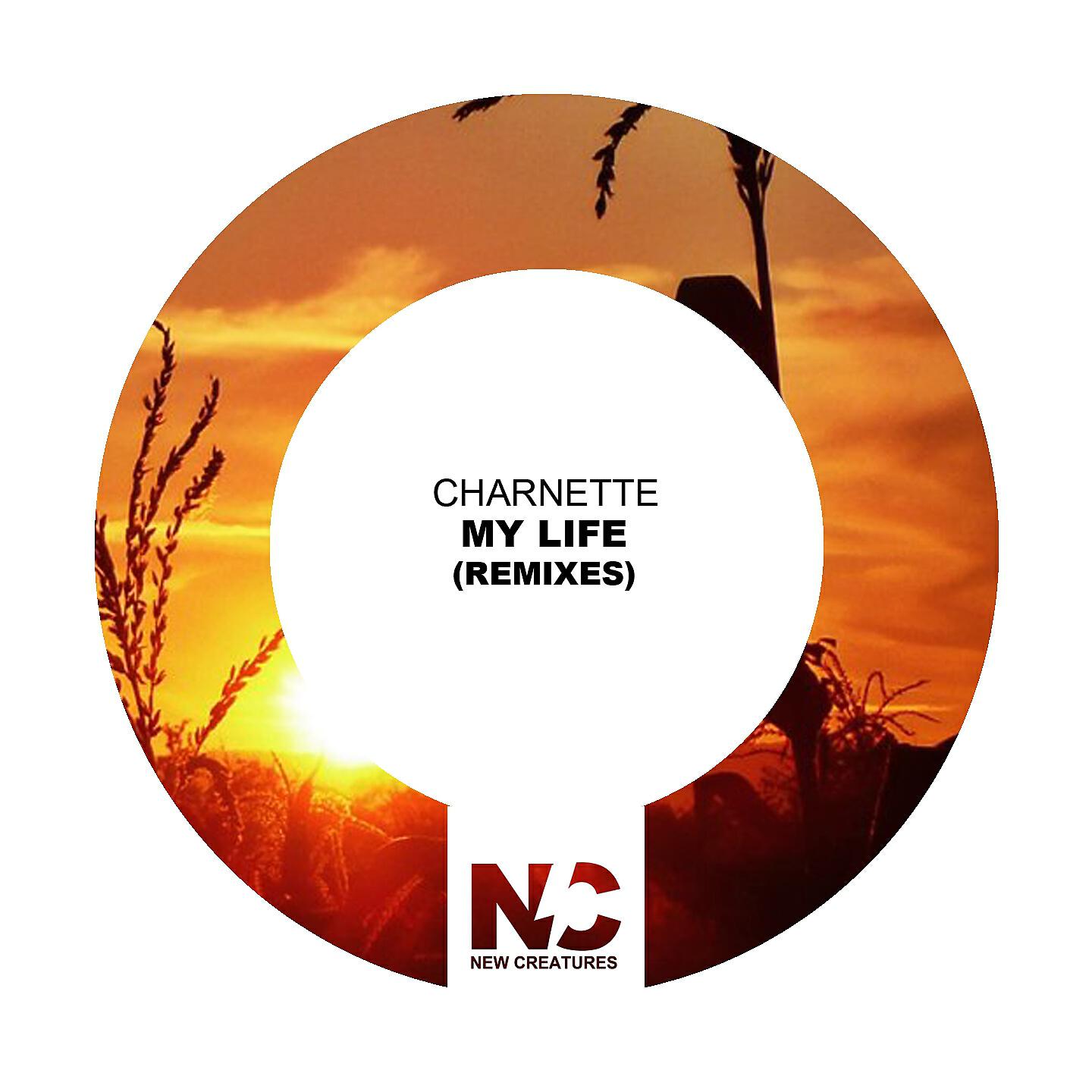 Charnette - My Life (Deep Rence Dub)