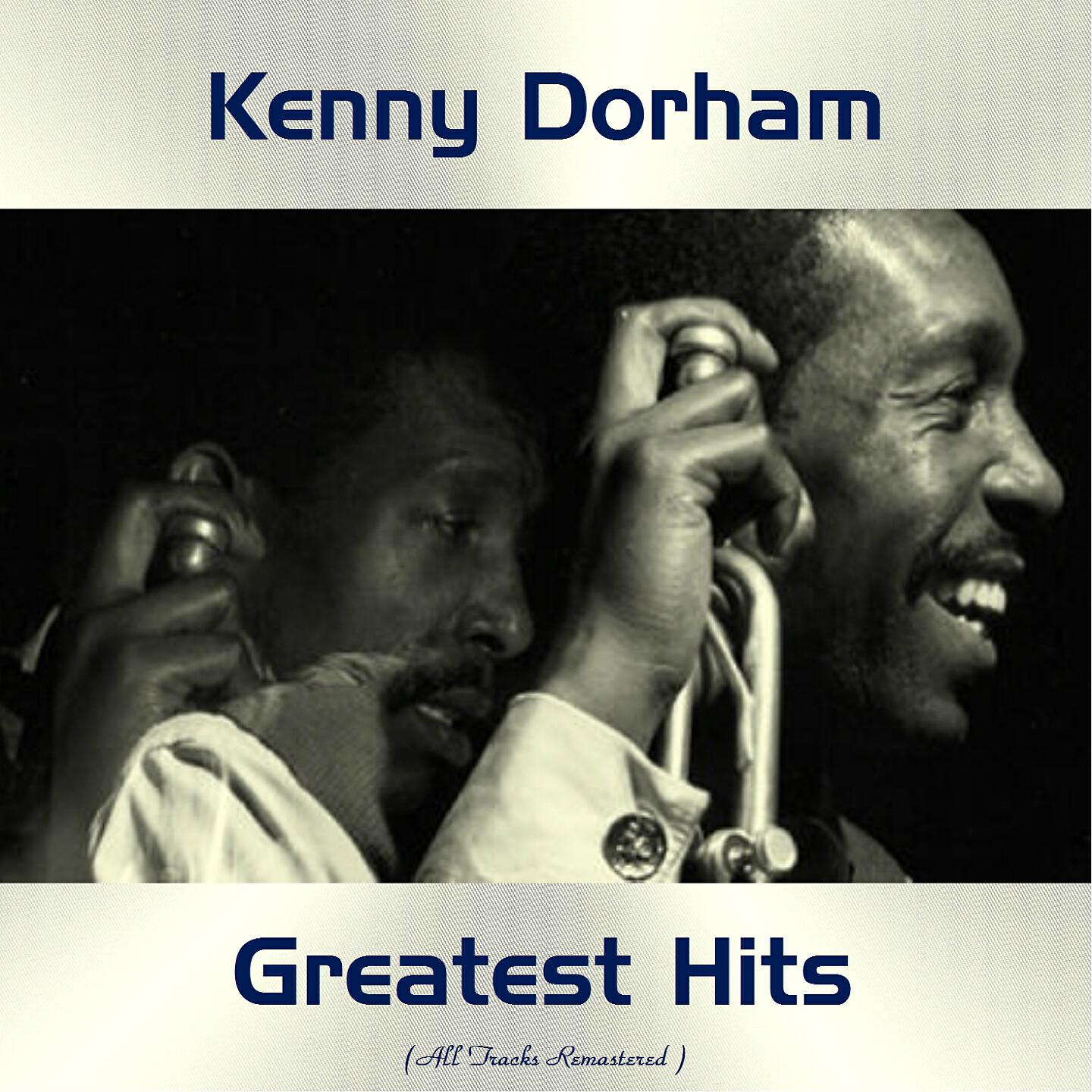 Kenny Dorham - Mack the Knife (Remastered 2015)