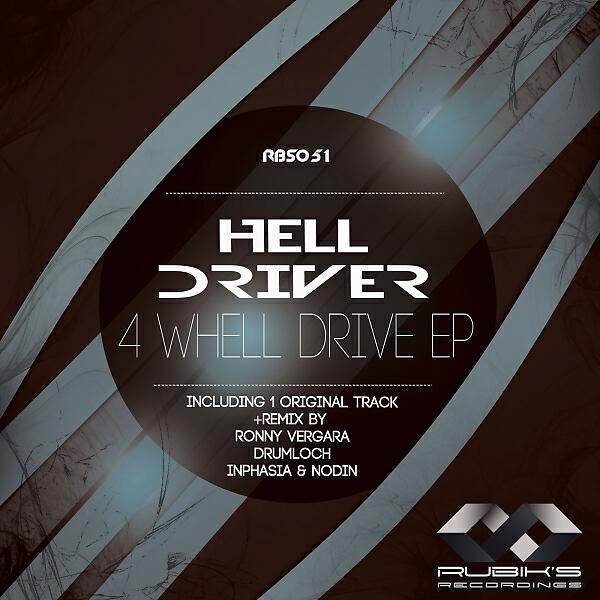 Hell Driver - 4 Whell Drive (Drumloch Remix)
