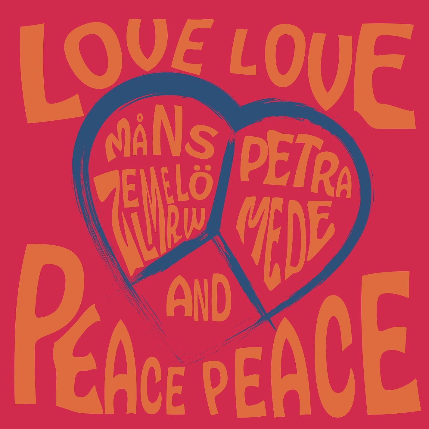 Постер альбома Love Love Peace Peace