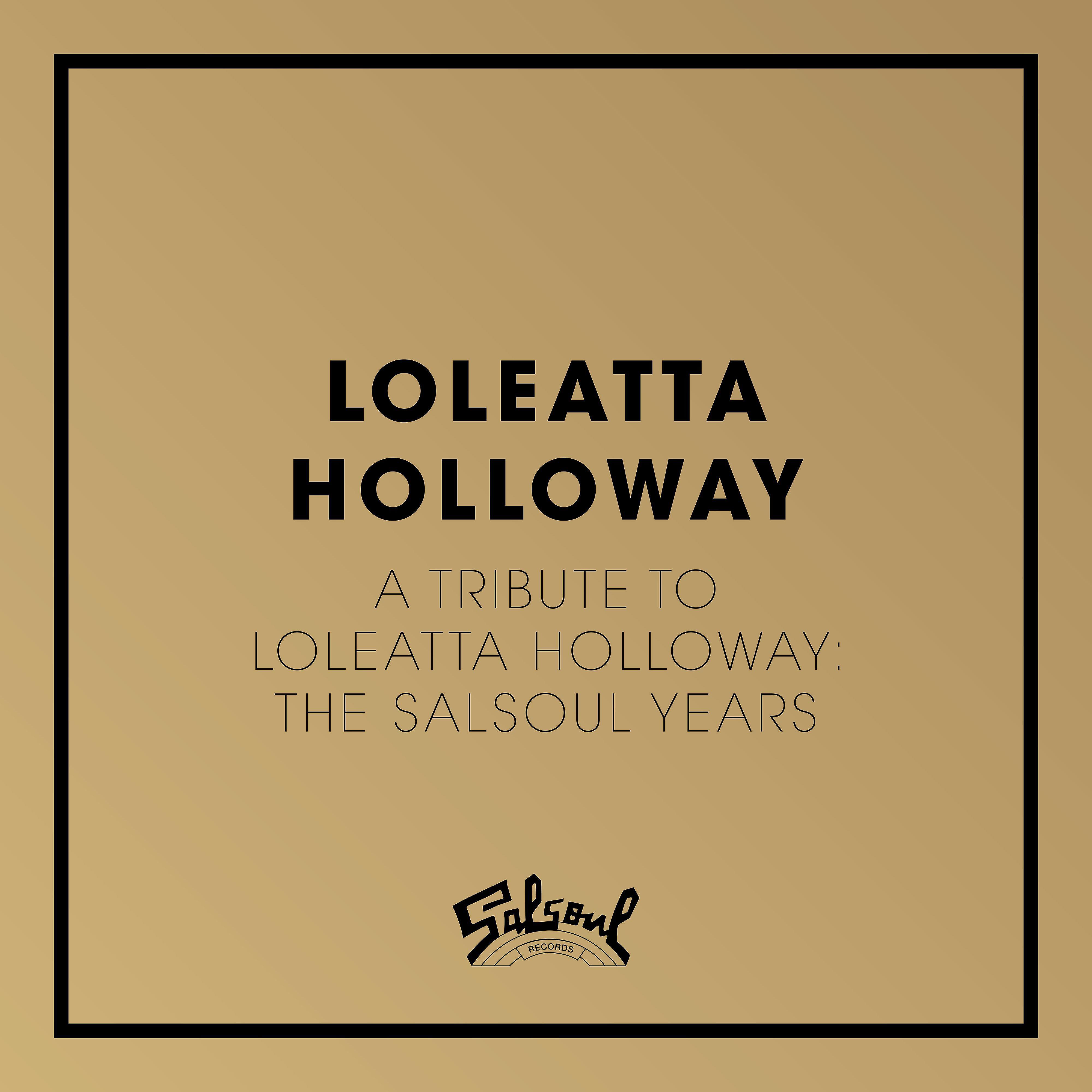Loleatta Holloway - The Greatest Performance of My Life