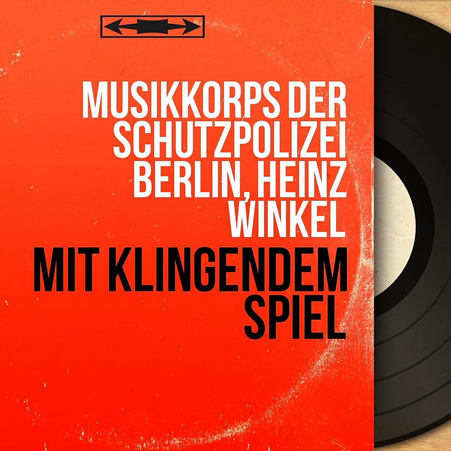 Musikkorps Der Schutzpolizei Berlin - Fliegermarsch