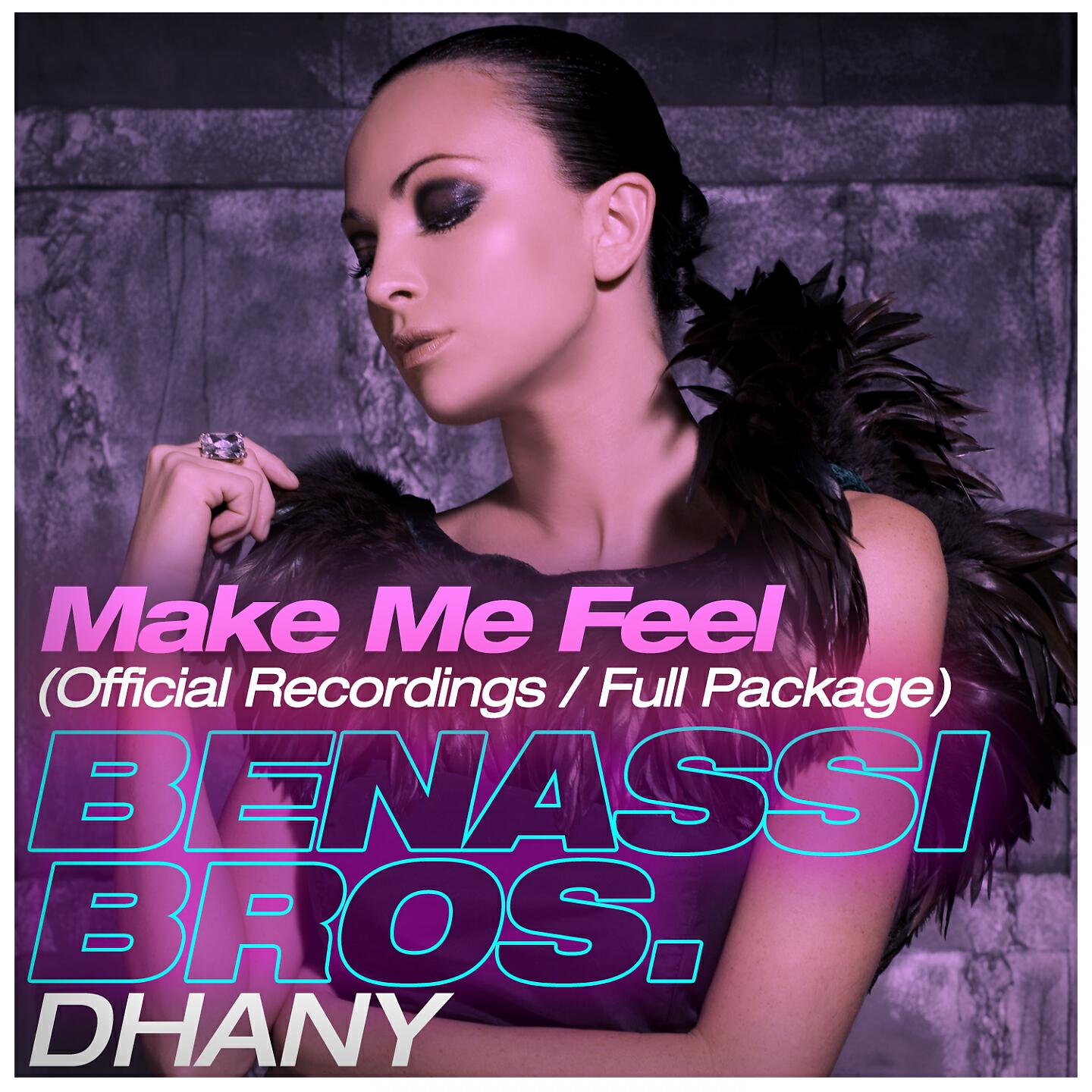 Benassi Bros. - Make Me Feel (Radio Instrumental)