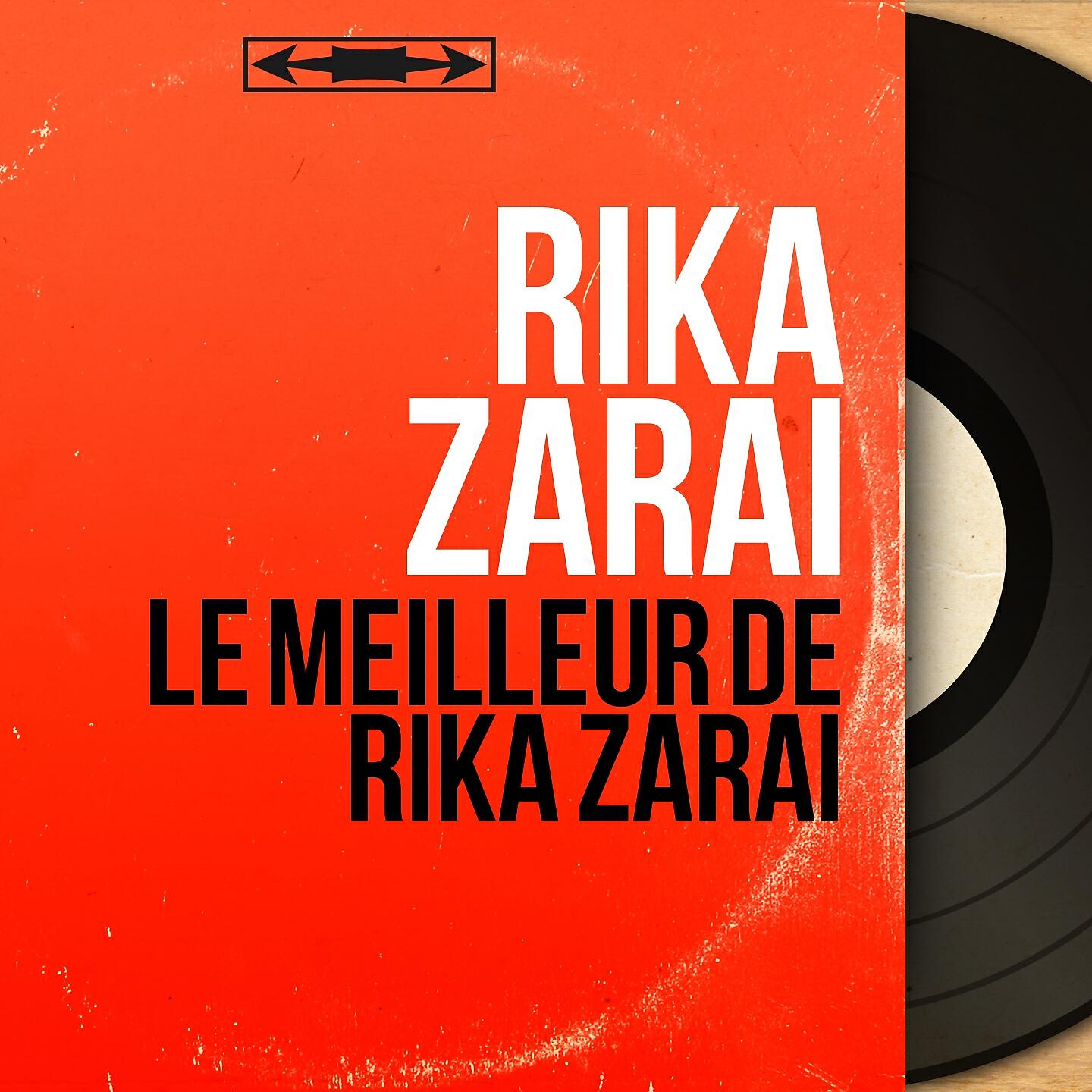 Rika Zarai - Trois hommes