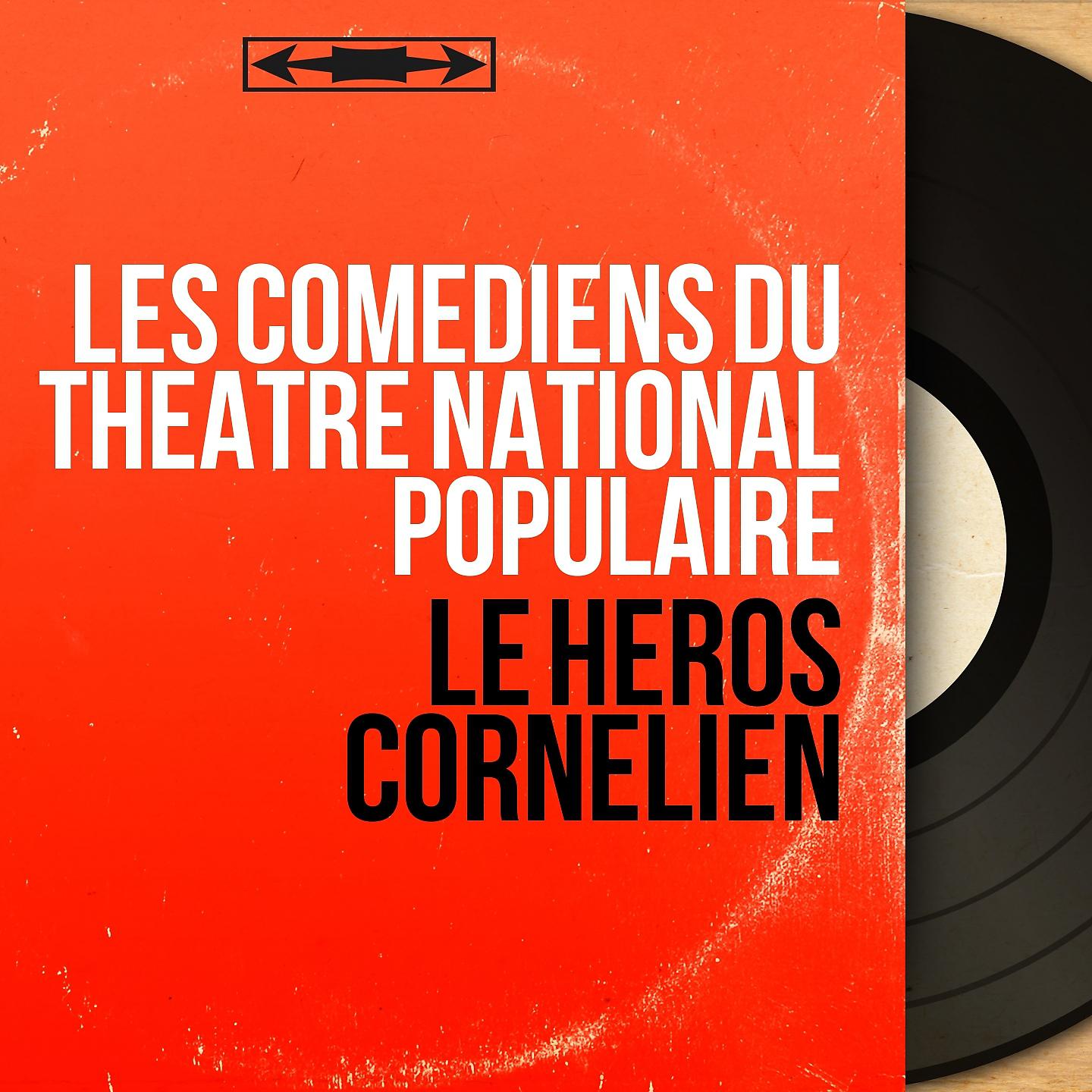 Постер альбома Le héros cornélien
