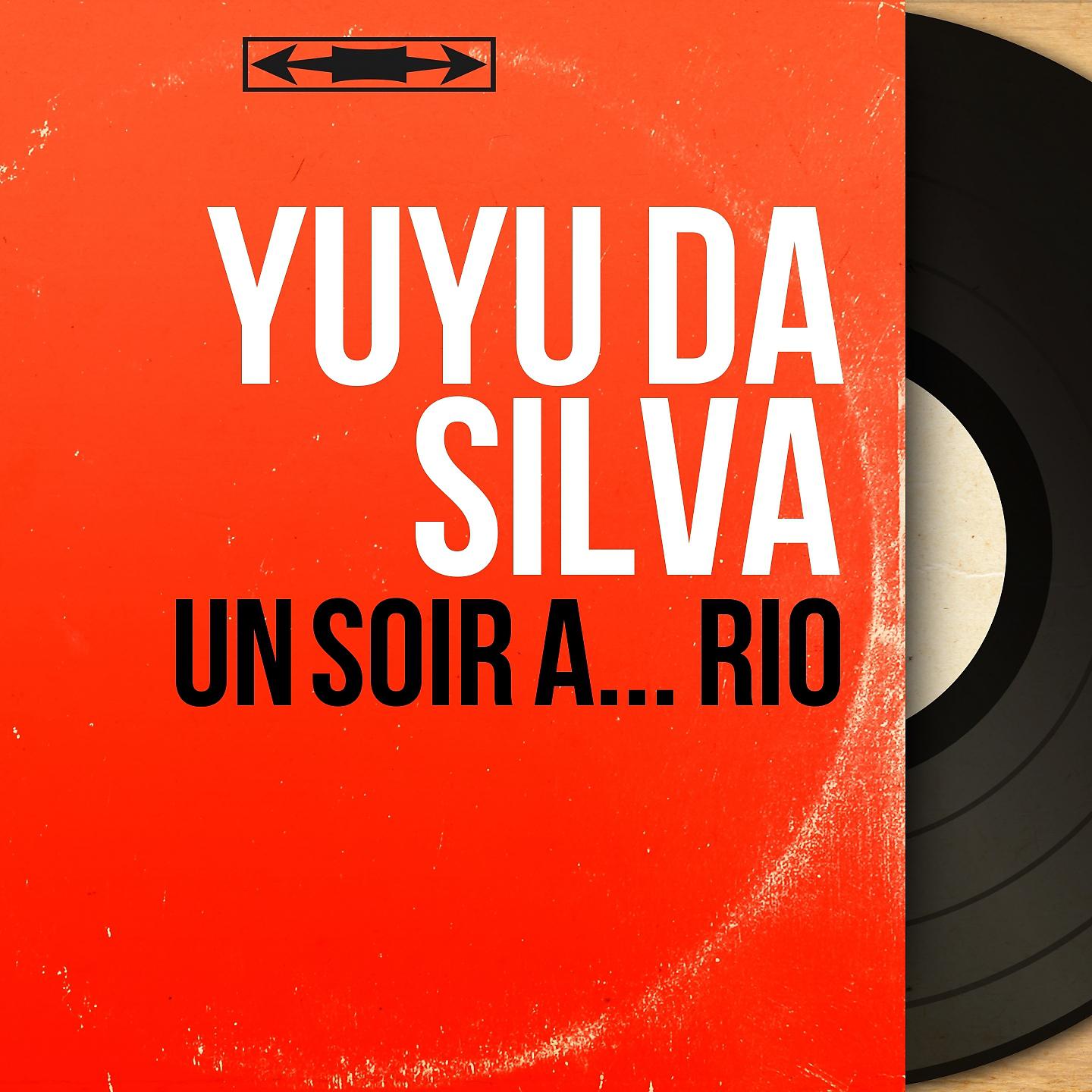 Постер альбома Un soir à... Rio