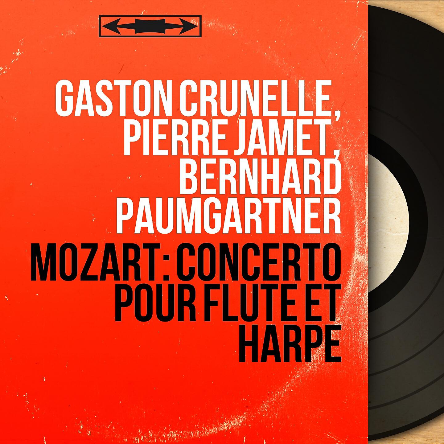 Gaston Crunelle - Concerto for Flute and Harp in C Major, K. 299: II. Andantino